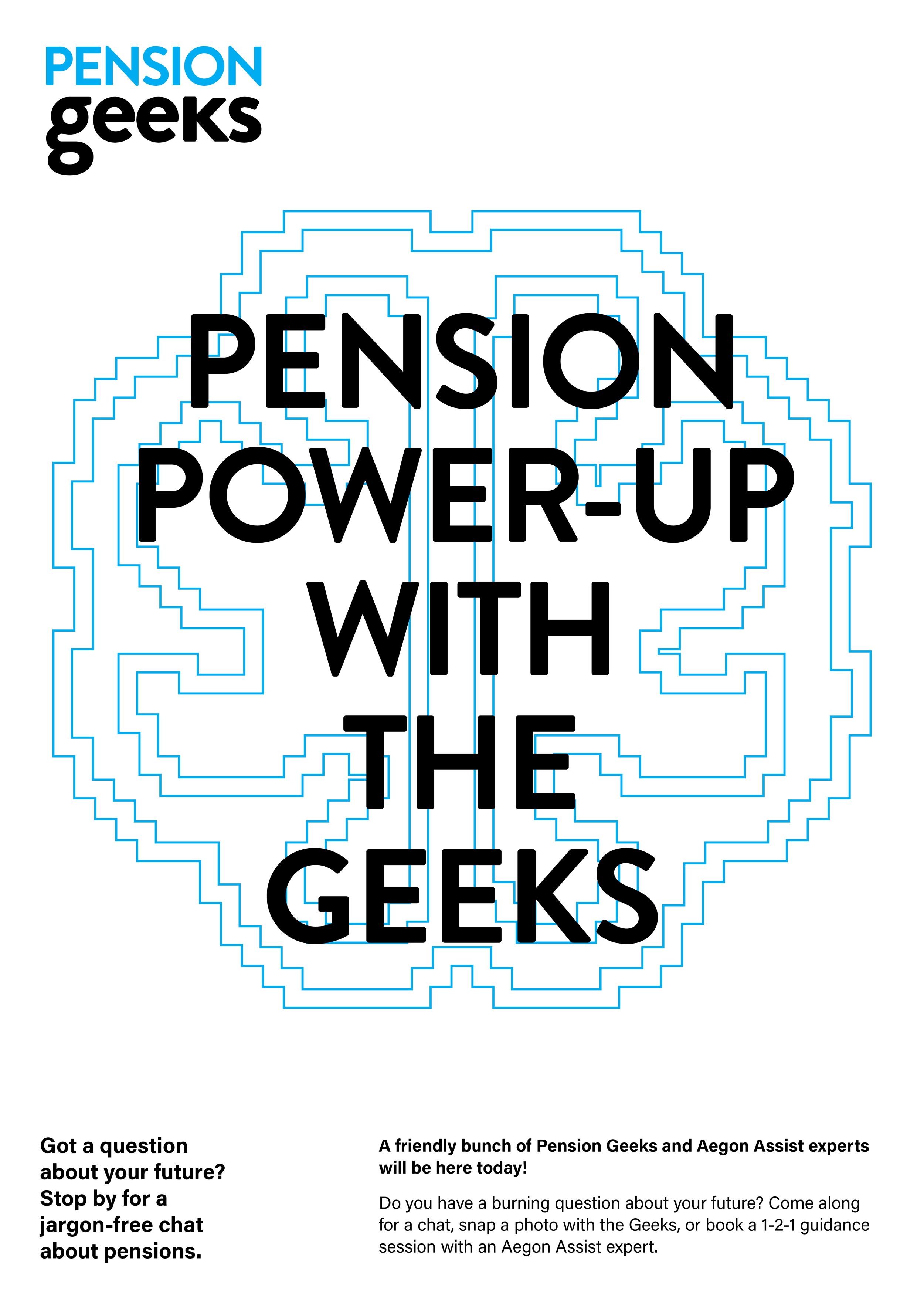 Promotional flyer for Pension Geeks and Aegon Assist, with a pixelated brain illustration and text about discussing pensions and future planning.