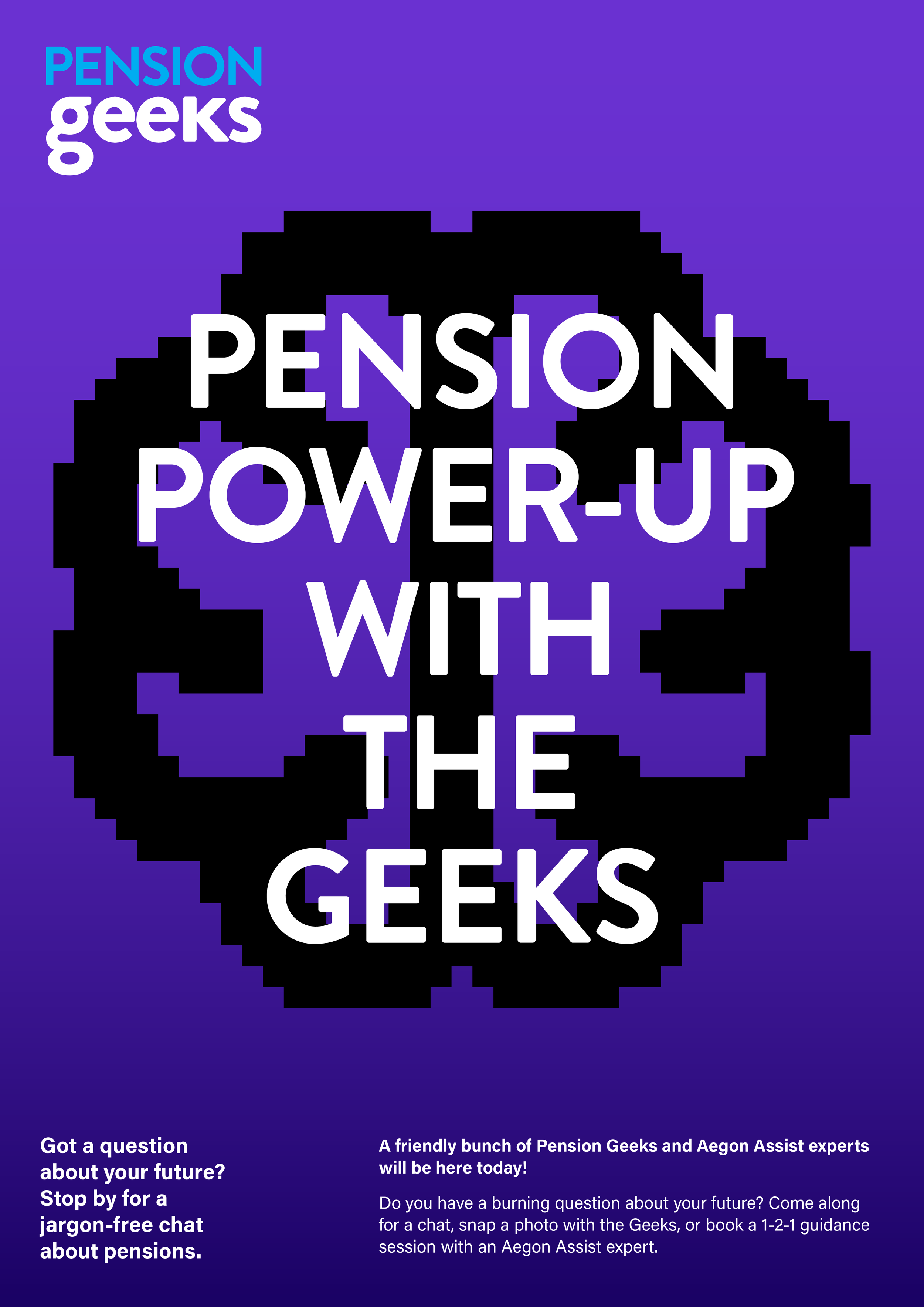 Poster with purple background featuring pixel art style silhouette of a head with gears inside, and text highlighting a Pension Geeks event about pensions and future planning.