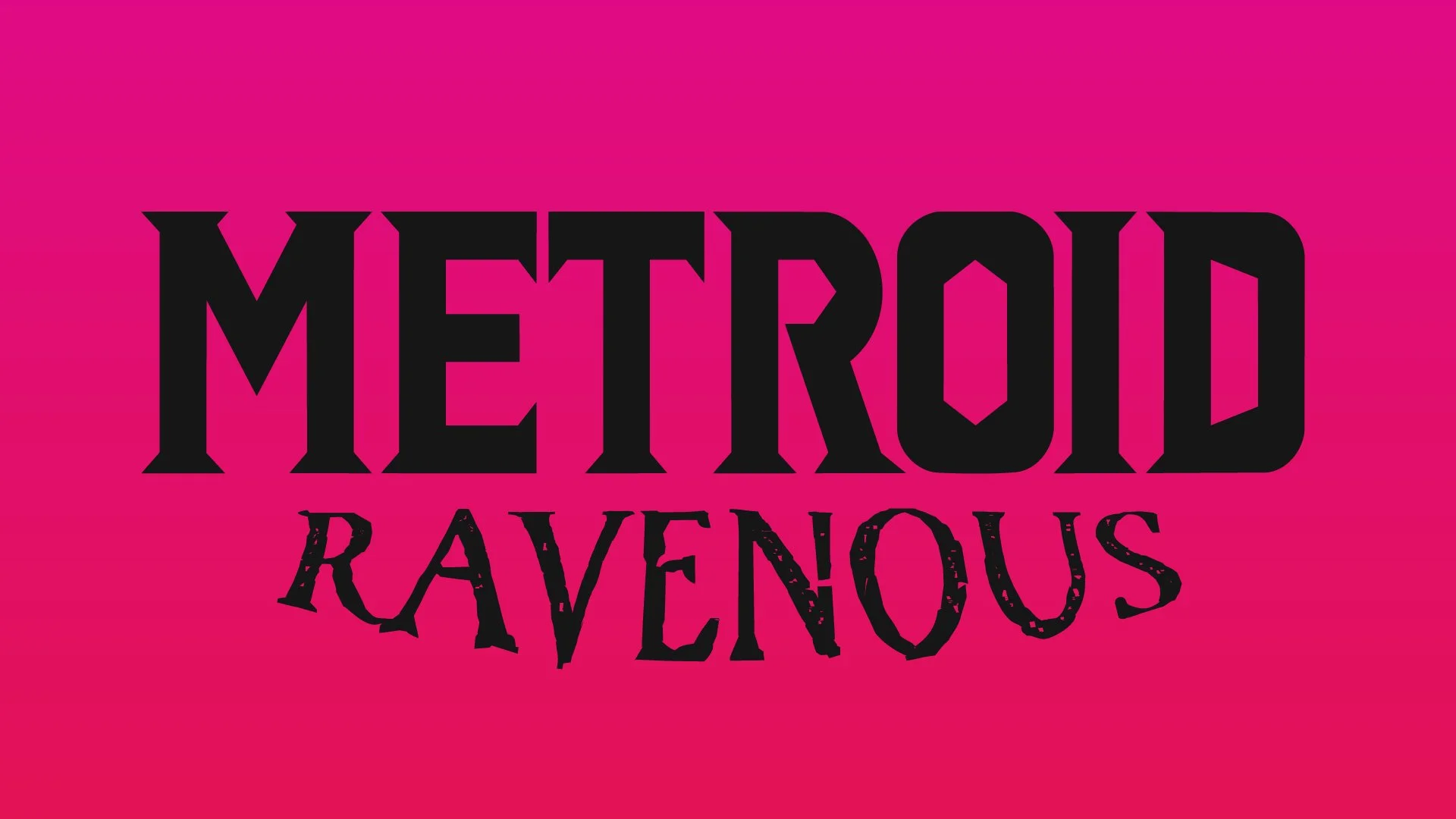 Metroid Ravenous-08.jpg