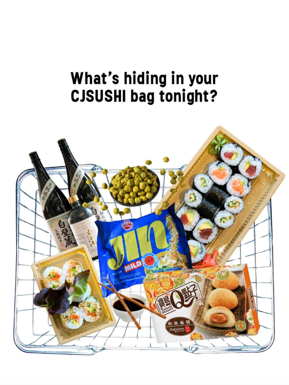 Panier garni de nourriture japonaise et boissons, contenant des sushis, des boissons en bouteille, des biscuits dessert et d'autres snacks. Texte en anglais demandant ce qui se cache dans un sac CJUSHI pour ce soir.
