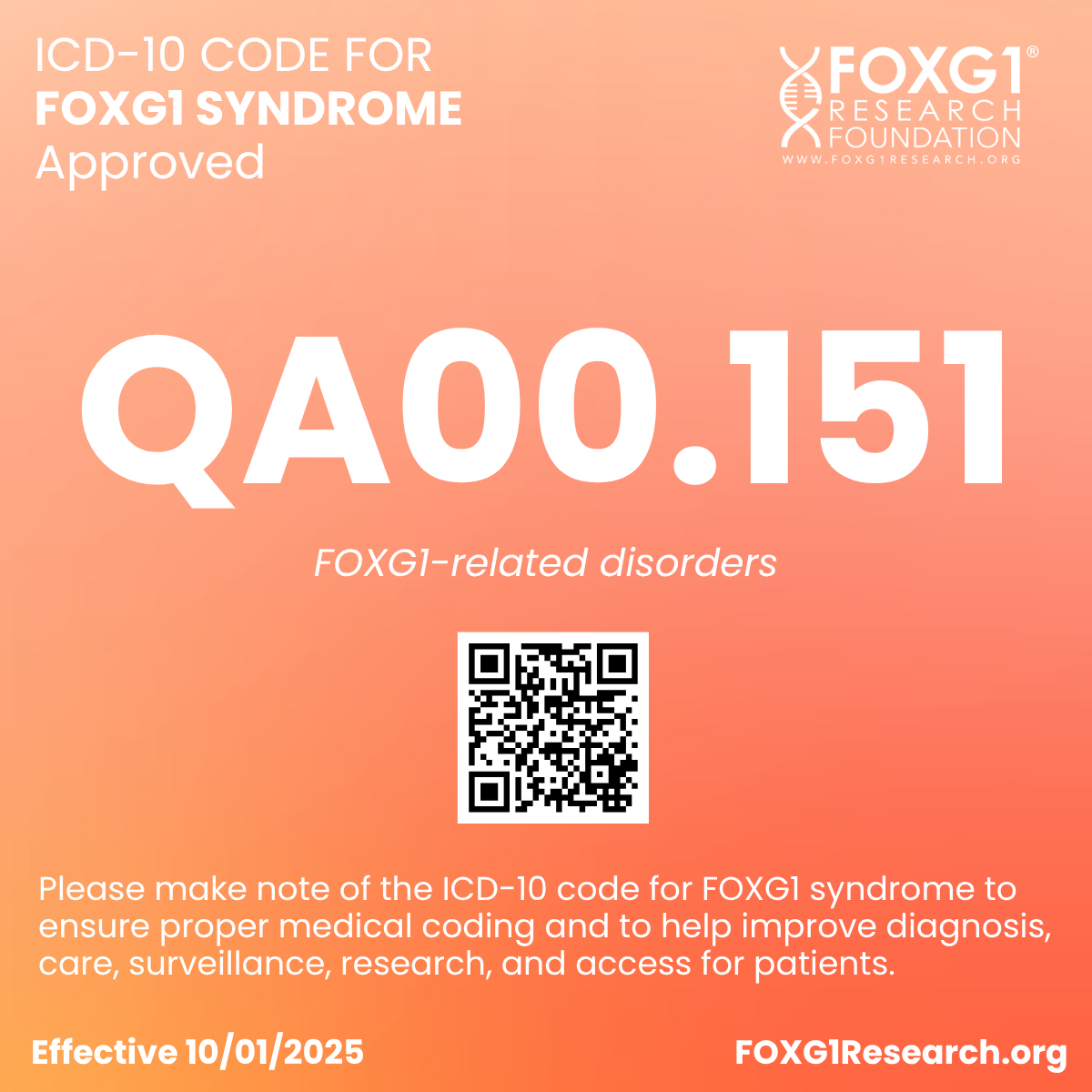 A medical label with an ICD-10 code for FoxG1 syndrome, featuring a QR code, text about proper codes, and the FoxG1 Research Foundation logo.
