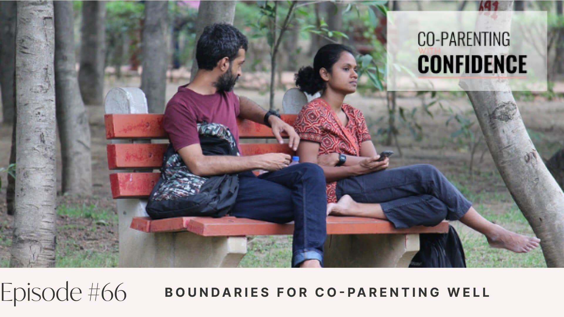 Ep #66: Boundaries for Co-Parenting Well