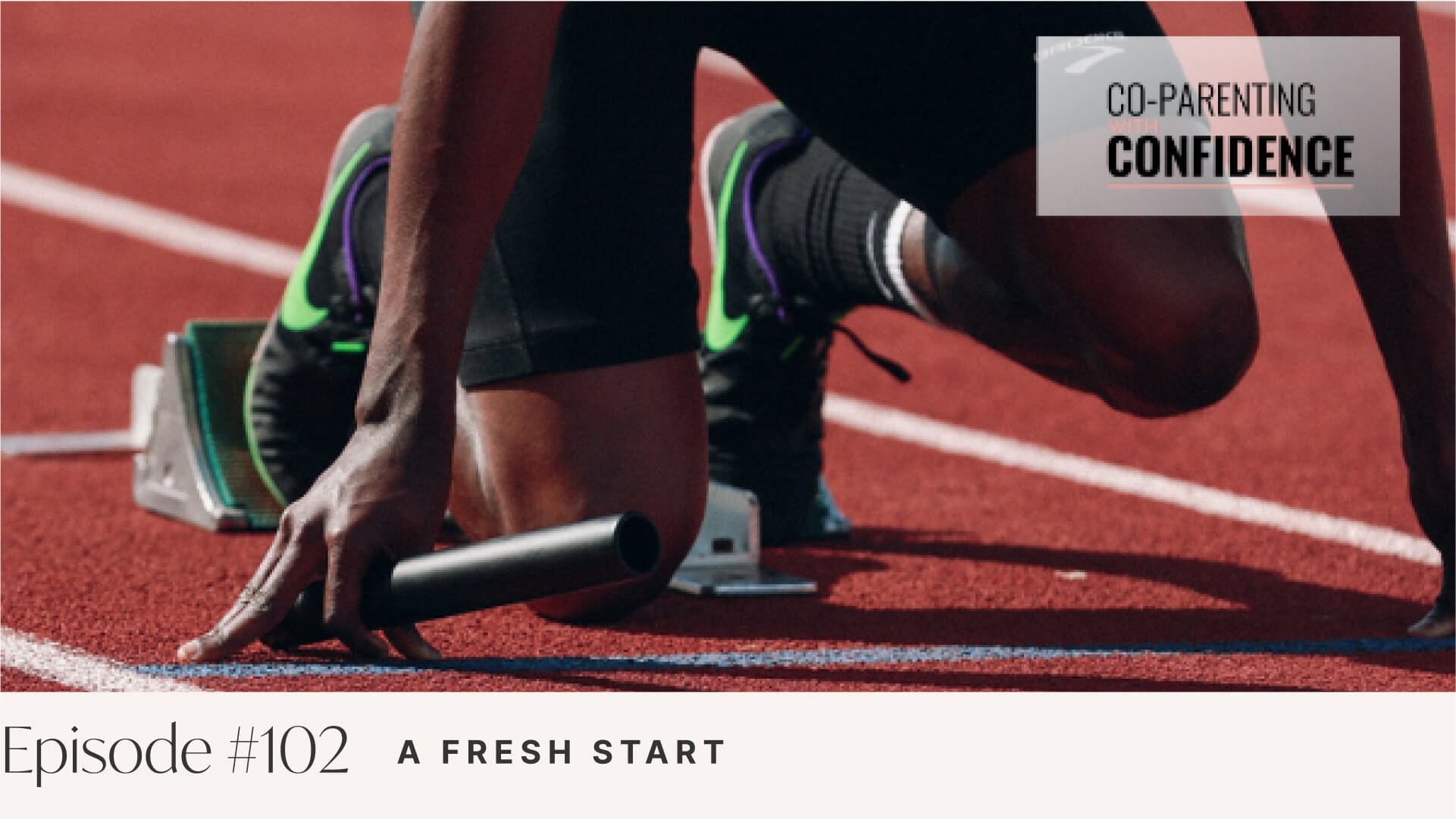 Ep #102: A Fresh Start