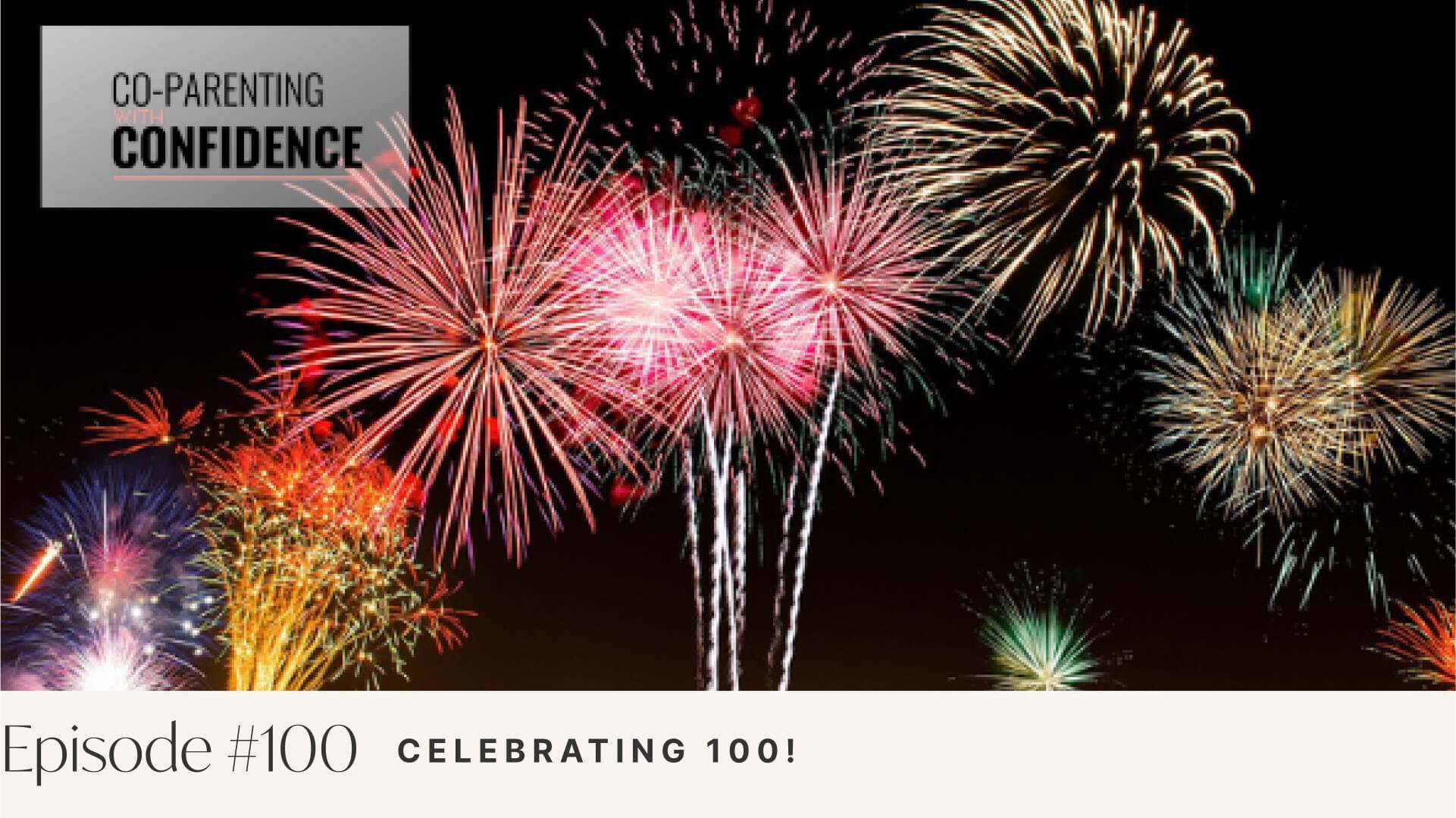 Ep #100: Celebrating 100!