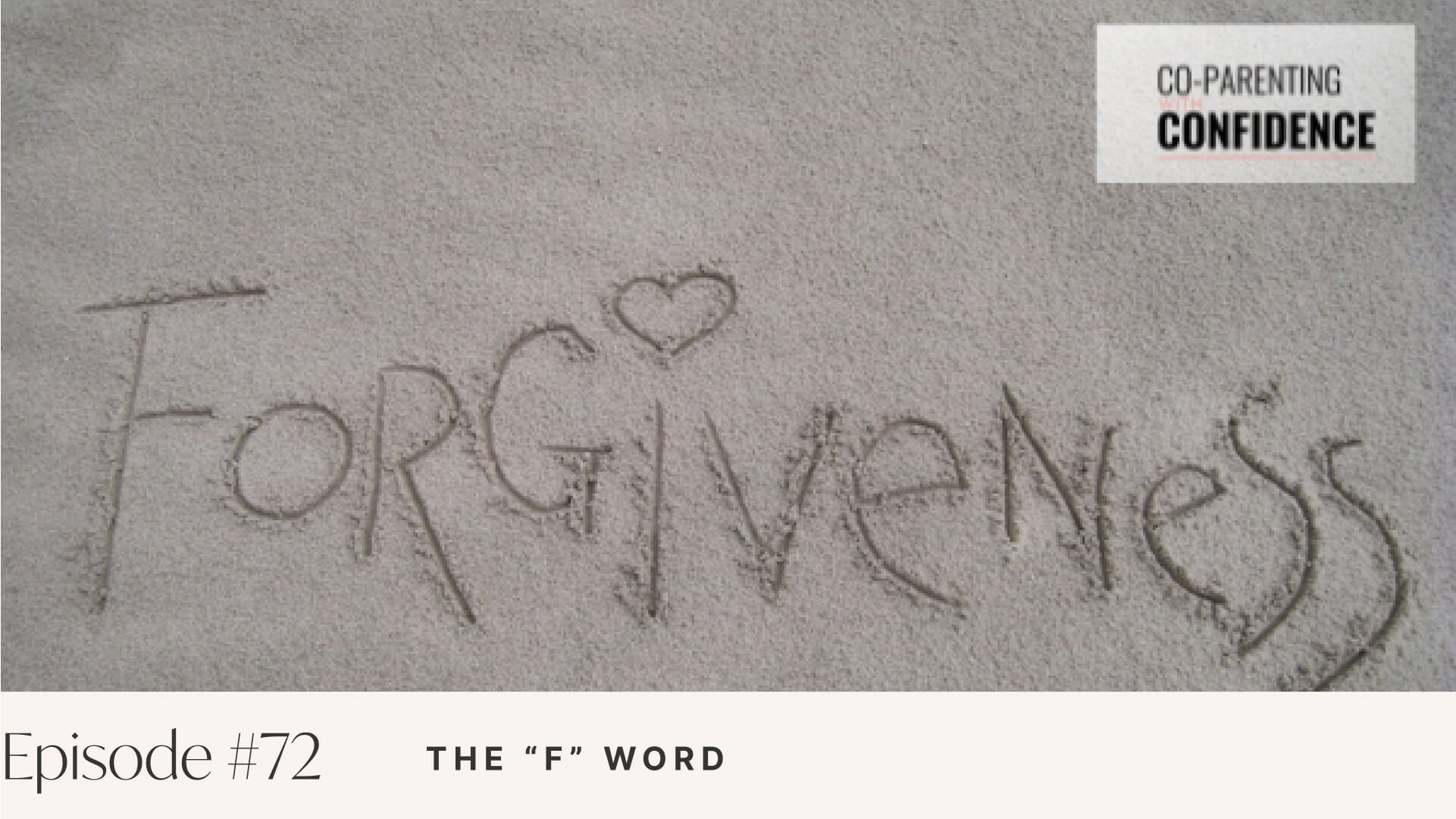 Ep #72: The “F” Word