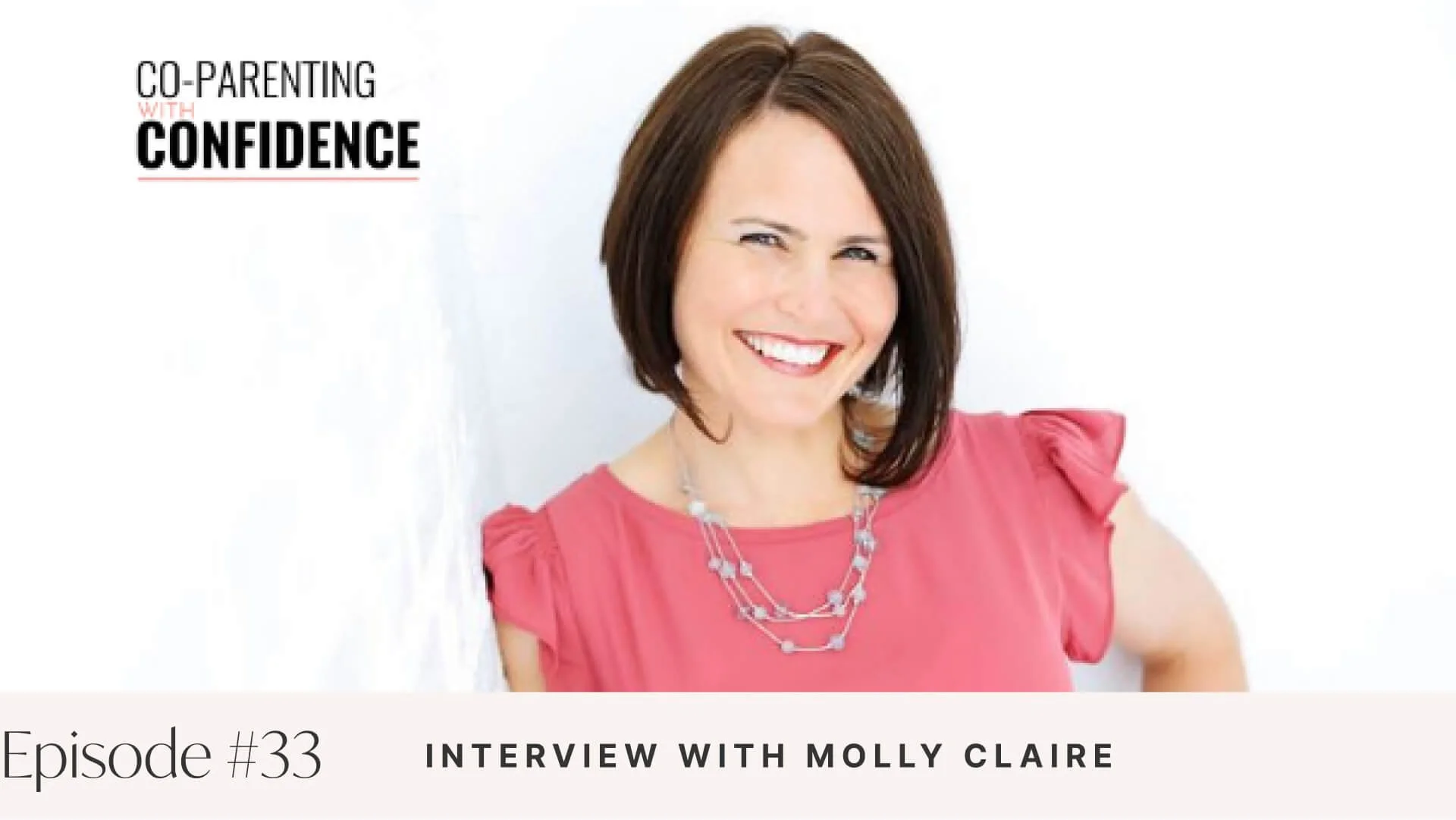 Ep #33: Interview with Molly Claire