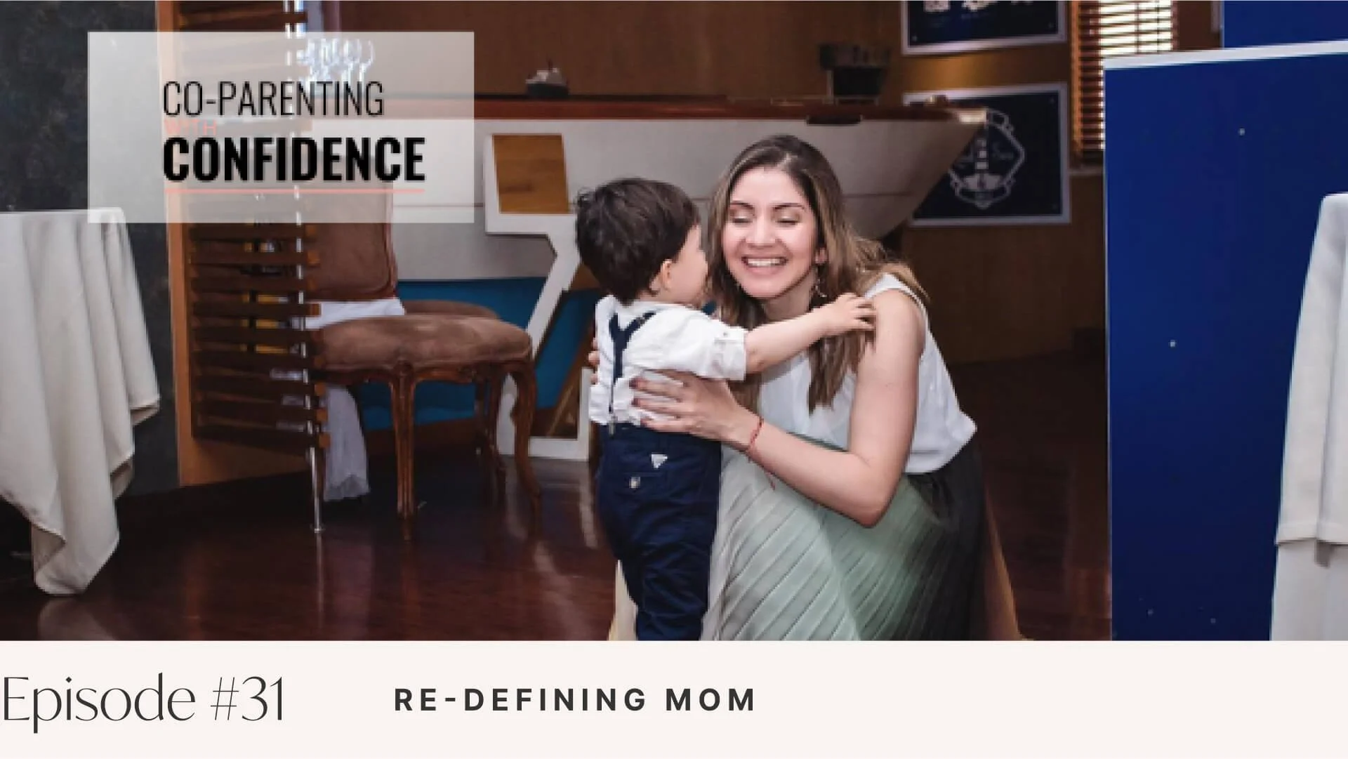 Ep #31: Re-Defining Mom