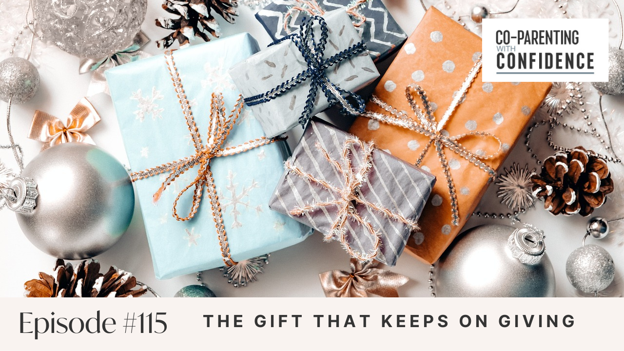 Ep #115: The Gift That Keeps on Giving