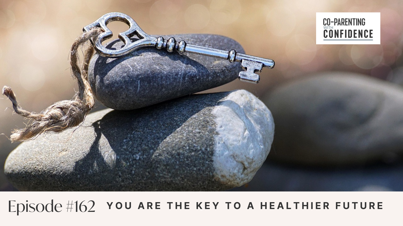 Ep #162: You Are the Key to a Healthier Future