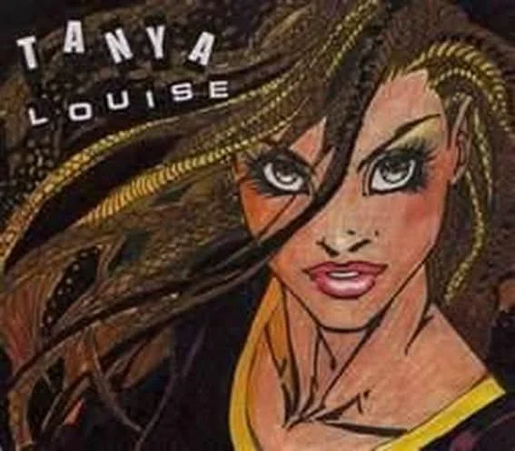 Illustration of a woman with long, flowing hair and intense eyes, with the text 'TANYA LOUISE' above her head.