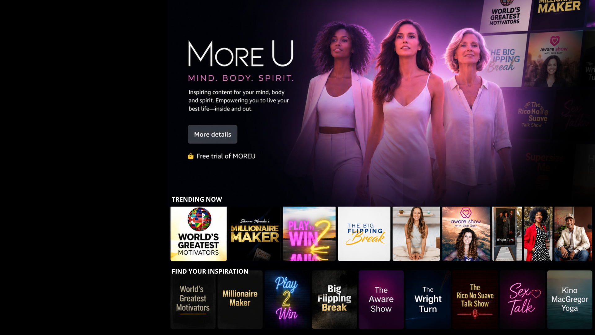 Promotional image for More U with three women walking confidently, text about inspiring content for mind, body, and spirit, and options for a free trial, with a background of various TV show thumbnails.