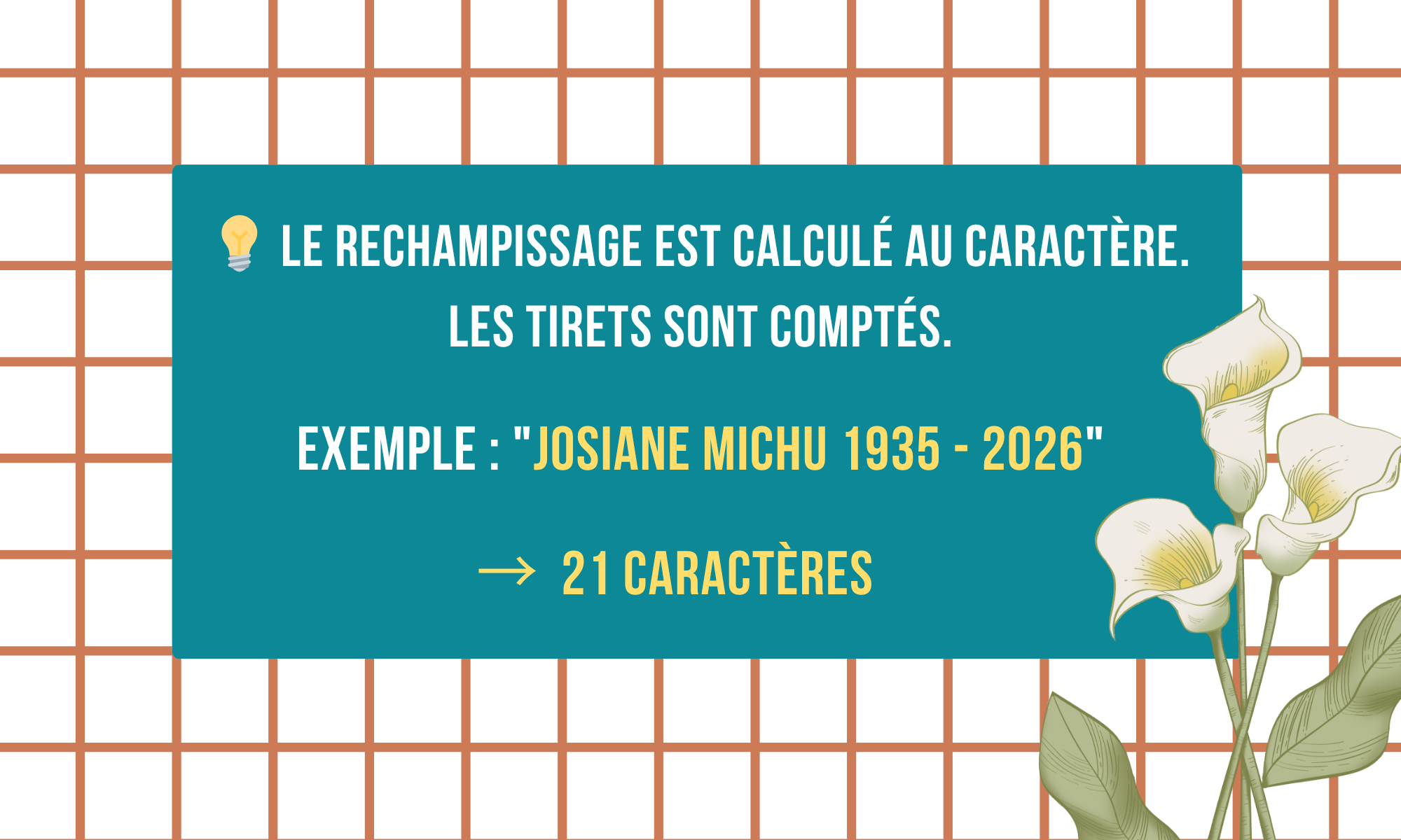 Une affiche avec un fond en carreaux orange clair et blanc, contenant un texte en français expliquant le calcul du remmaillage personnalisé avec un exemple de nom et années, accompagnée d'illustrations de fleurs de calla dans le coin inférieur droit.