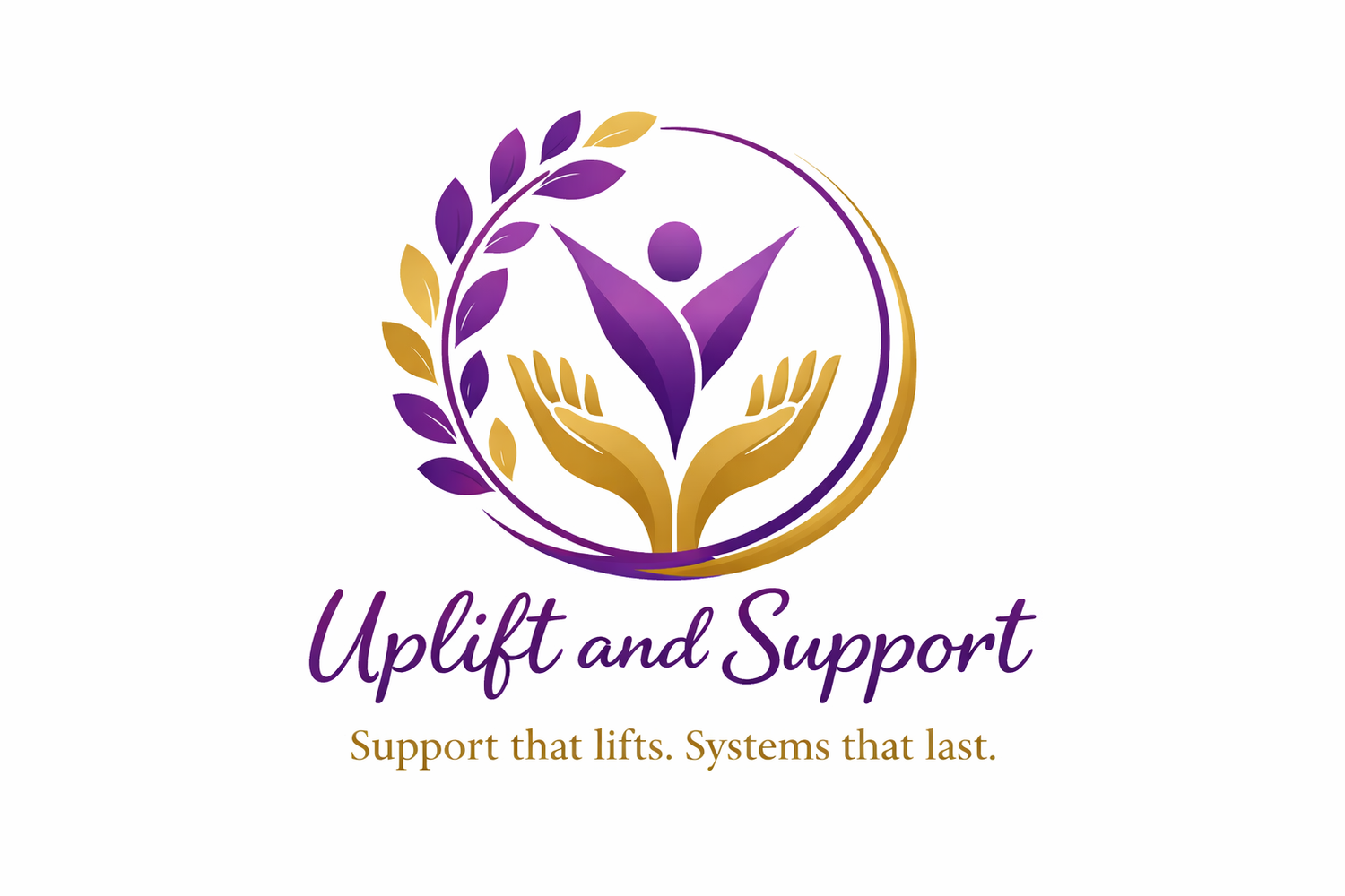 Uplift and Support One