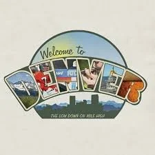 A vintage-style sign that spells out 'Welcome to Denver' with images of city landmarks and a skyline, featuring the slogan 'The good down on all'.