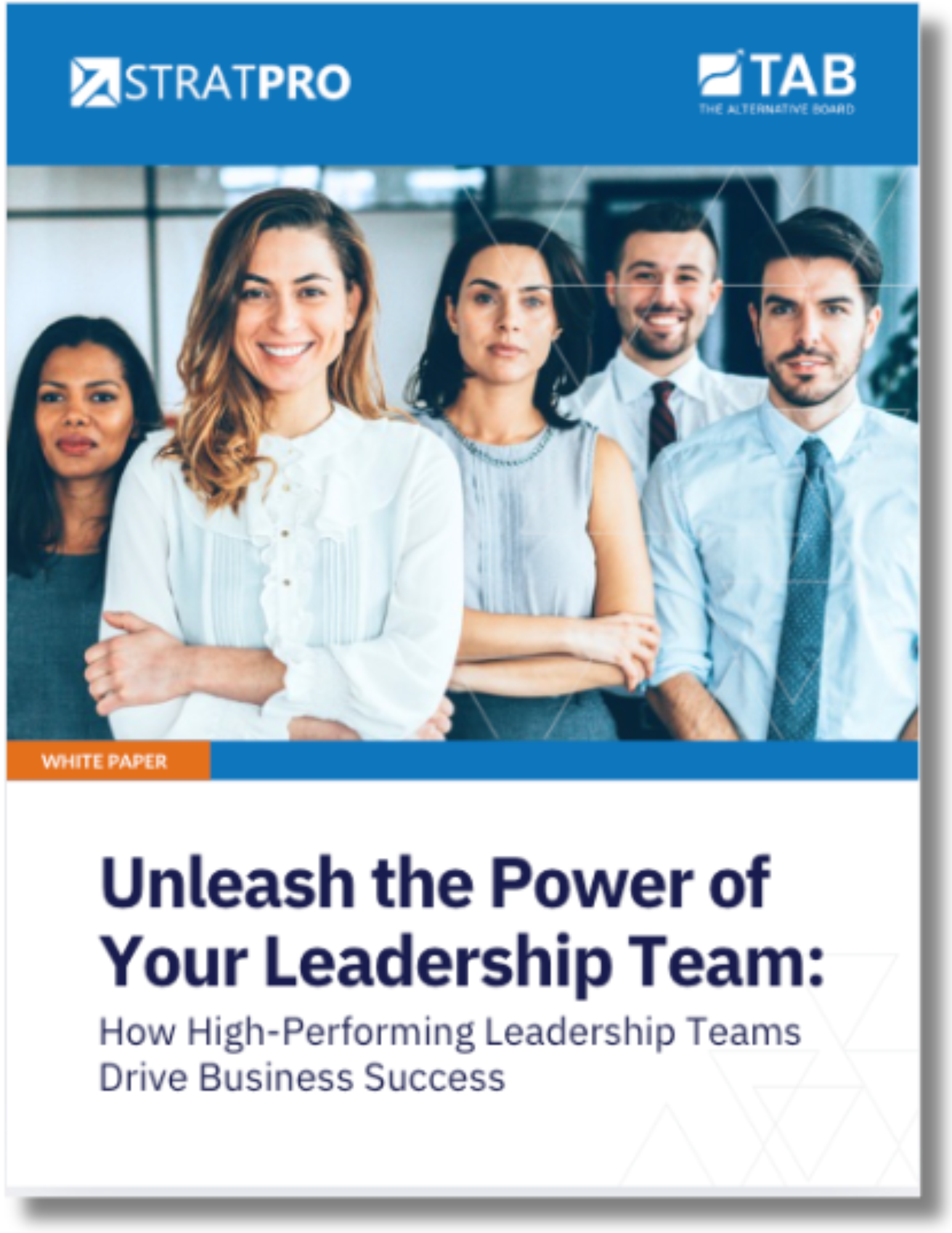 Unleash the Power of Your Leadership Team
