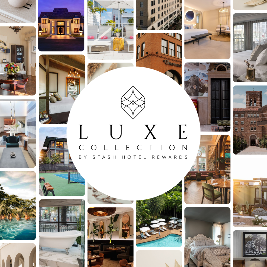 Collage of luxury hotel and resort scenes including interiors of bedrooms and living spaces, exteriors of buildings, outdoor pools, tennis courts, and lush landscapes, with a central logo reading "Luxe Collection by Stash Hotel Rewards".