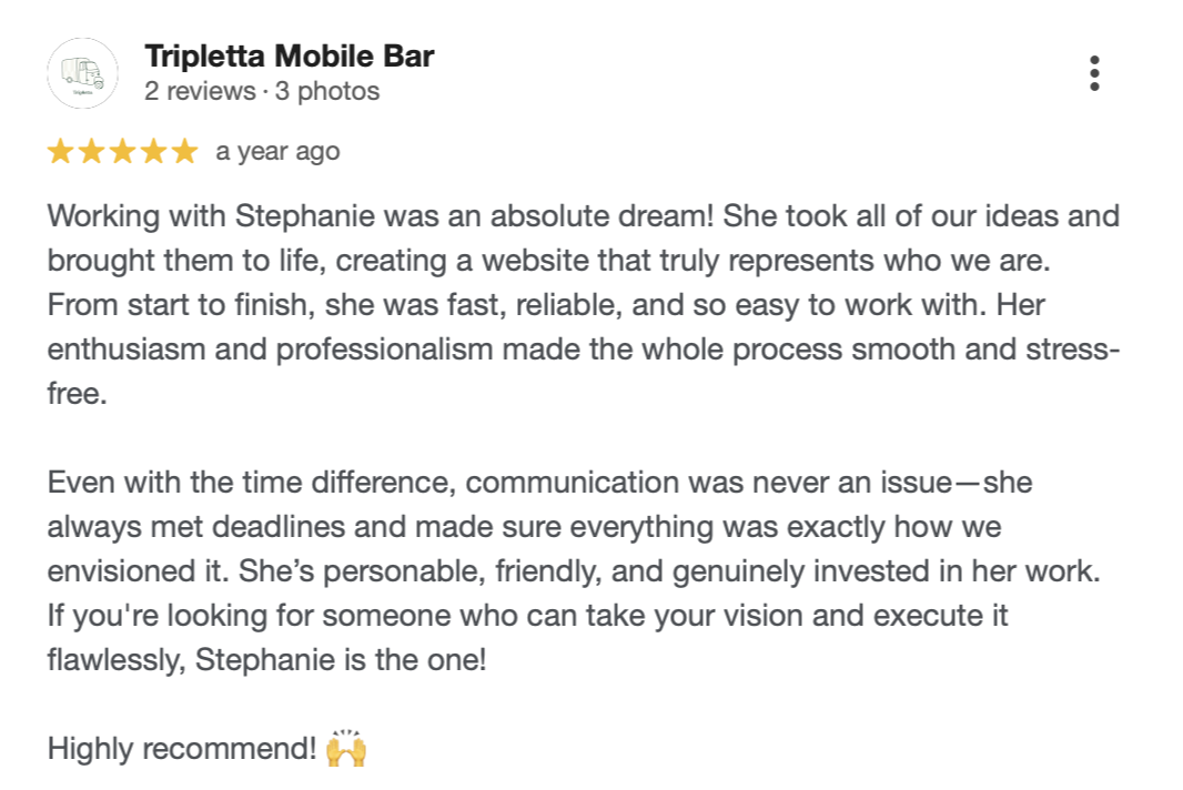 Screenshot of a review for Tripletta Mobile Bar praising Stephanie for her professionalism, creativity, and reliability in creating a website.
