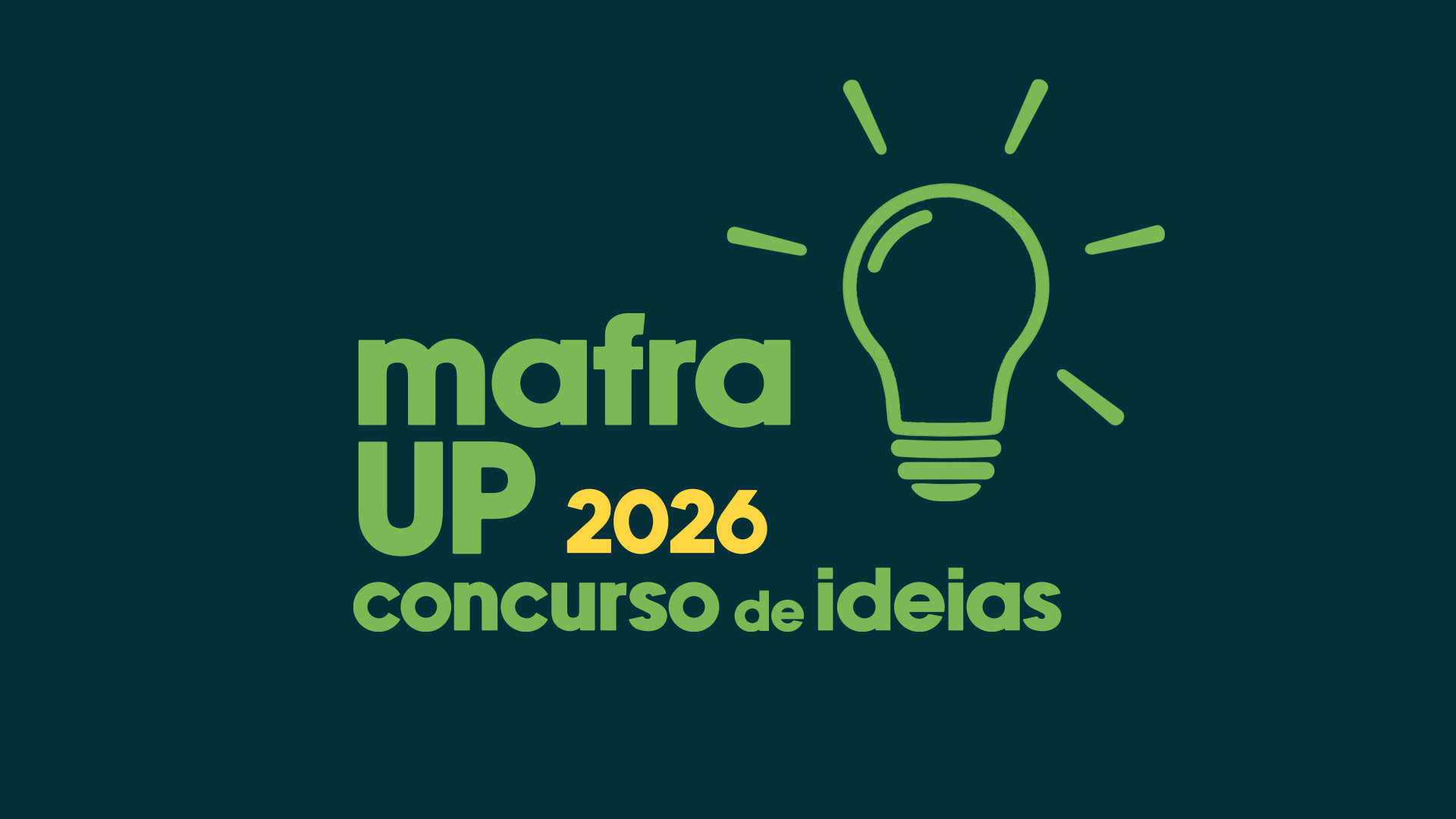 Mafra UP - Concurso de Ideias 2026