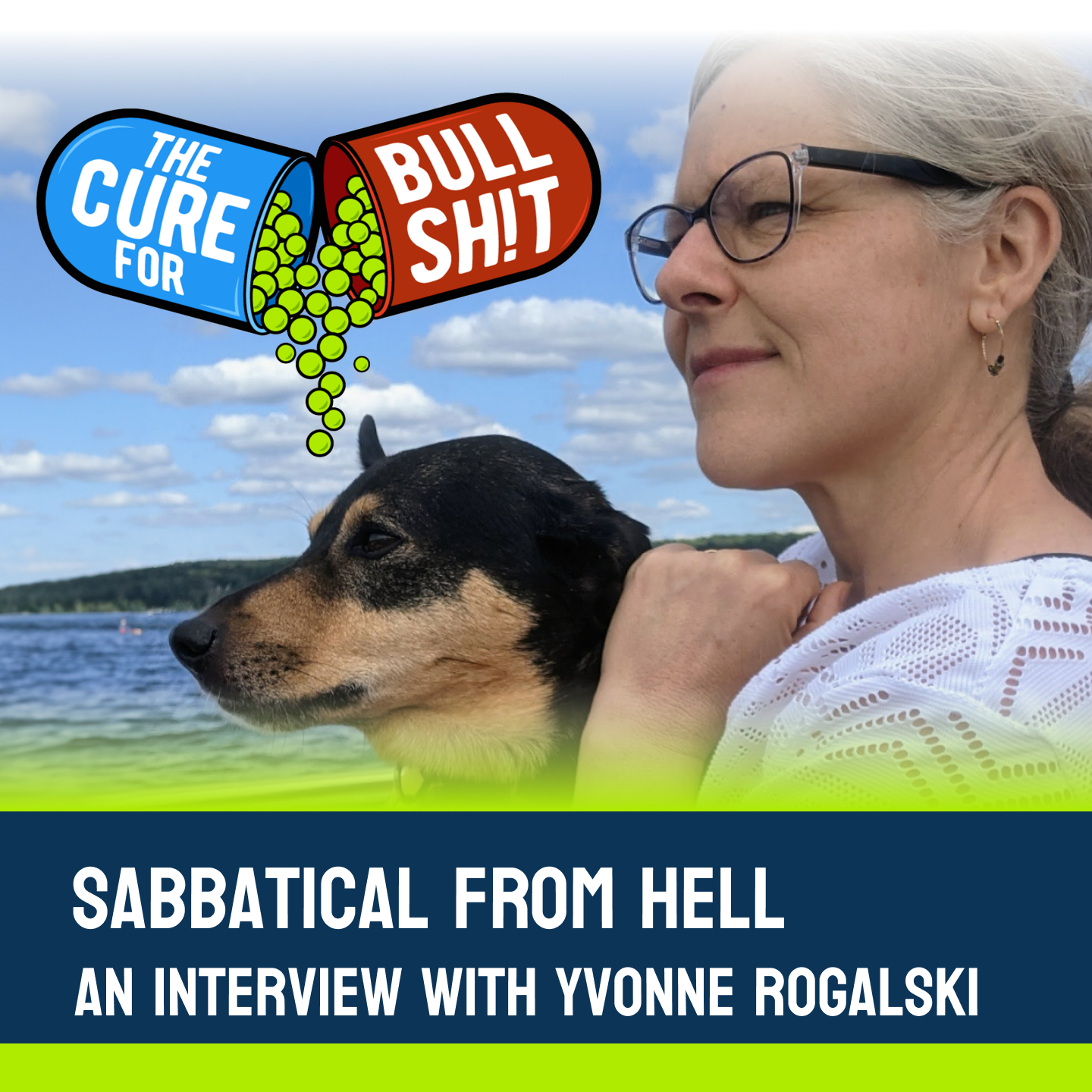 EP4 | Sabbatical from Hell - Interview with Yvonne Rogalski