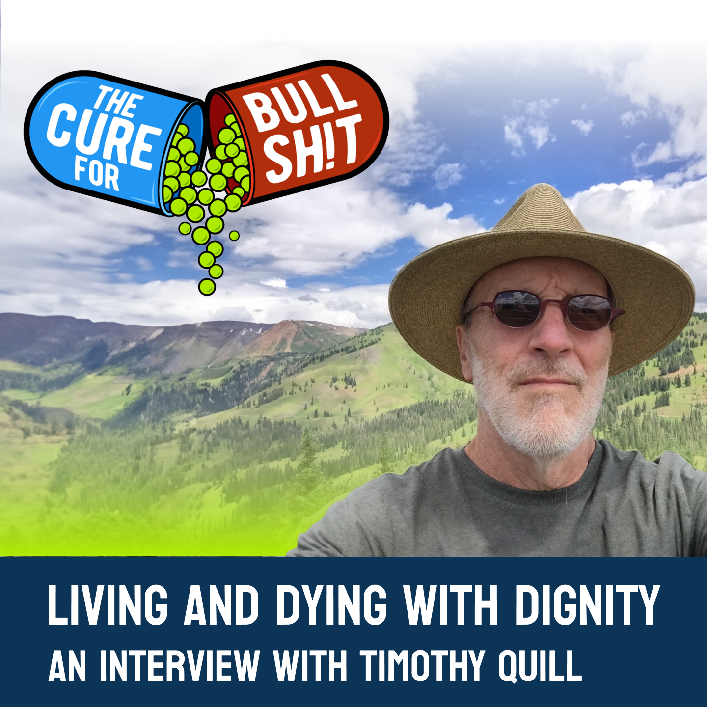 EP3 | Living and Dying with Dignity - Interview with Timothy Quill