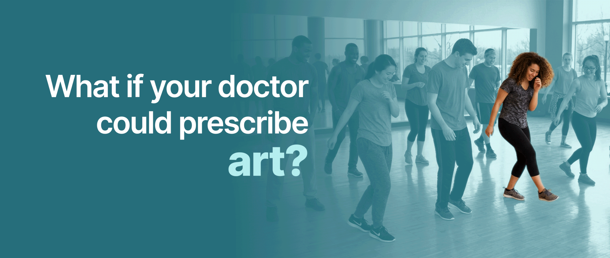 What if your doctor could prescribe art, culture, nature, movement, and community?