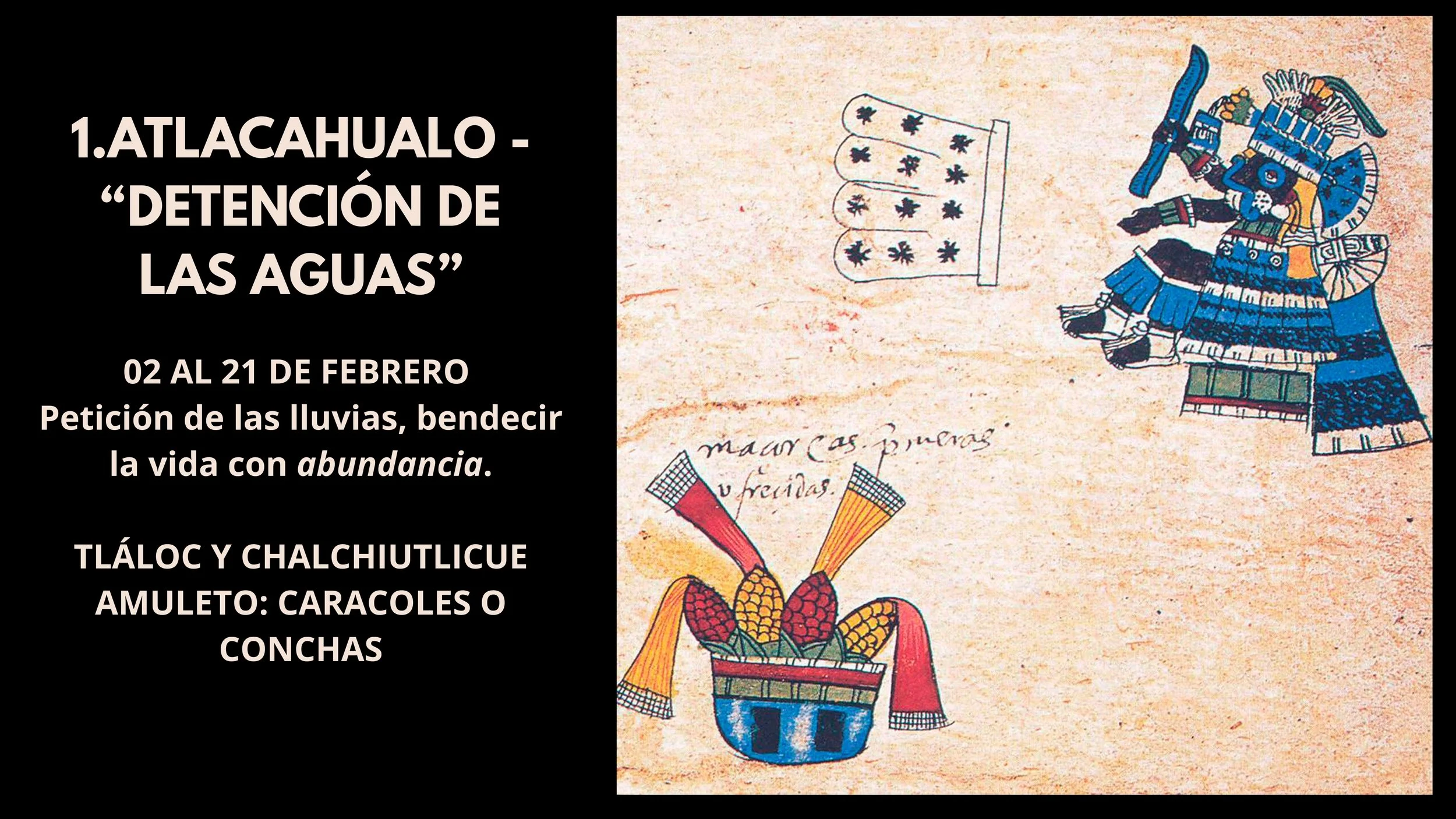 Veintenas del Xiuhpohualli - Calendario Solar Nahua y sus objetos sagrados- PROGRAMA HOY