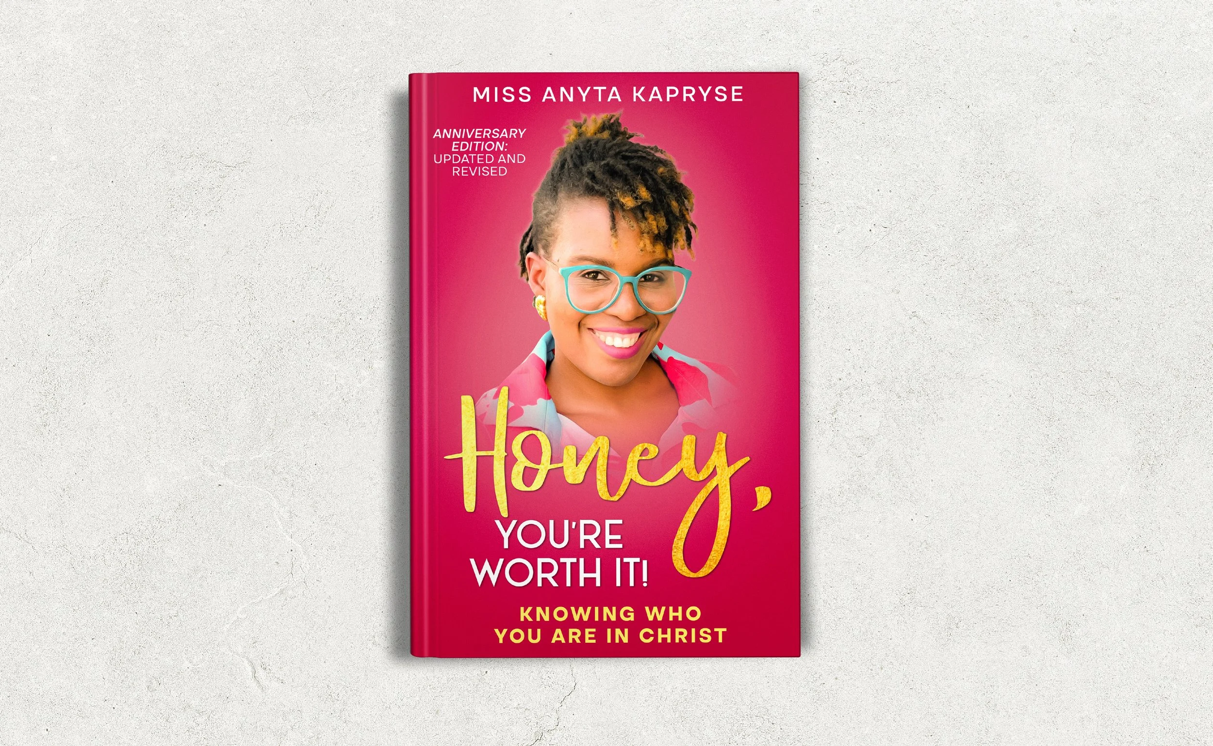 Honey, You're Worth It!