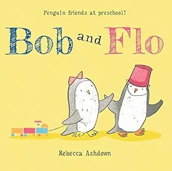Cover of a children's book titled "Bob and Flo" with penguin characters, one dressed as a unicorn and the other wearing a pink hat, holding hands, on a yellow background.