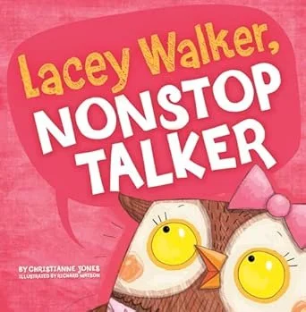Book cover titled 'Lacey Walker, Nonstop Talker' with an illustration of a bird with big yellow eyes wearing a pink bow.