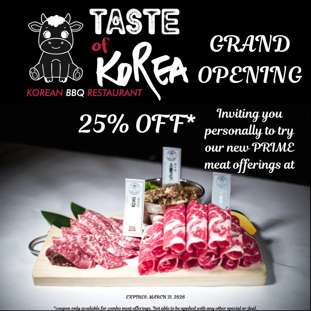 TASTE OF KOREA is proud to offer 25% off during our GRAND OPENING event, thru March 31th!

Come try our PRIME meat offerings today! At 6968 Wilcrest Dr SUITE A, Houston, TX 77072

25% off is only available for our combo meat offerings, and is not abl