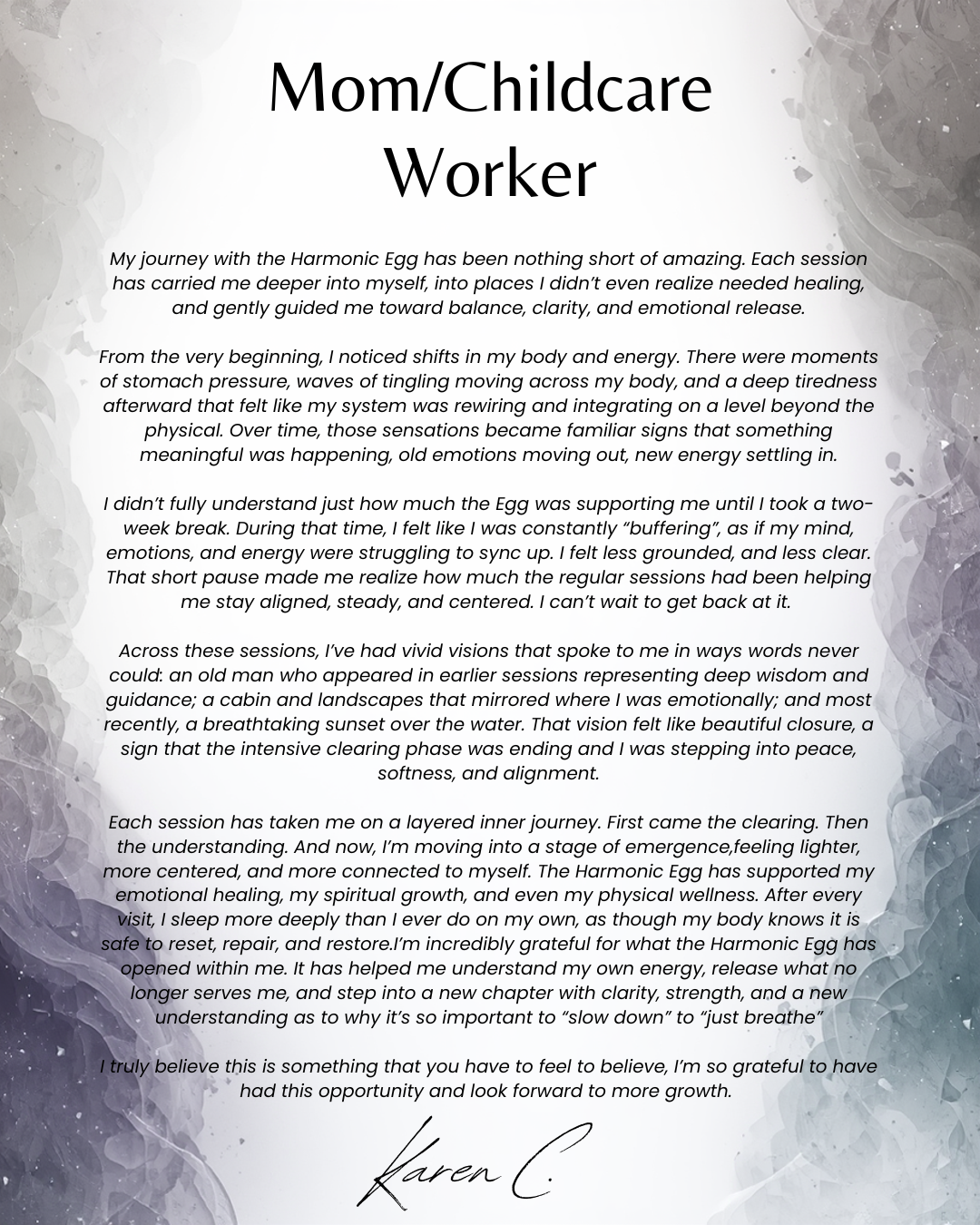 Letter titled 'Mom/Childcare Worker' expressing gratitude and personal growth through sessions with the Harmonic Egg, describing emotional and spiritual healing, clarity, and peace.