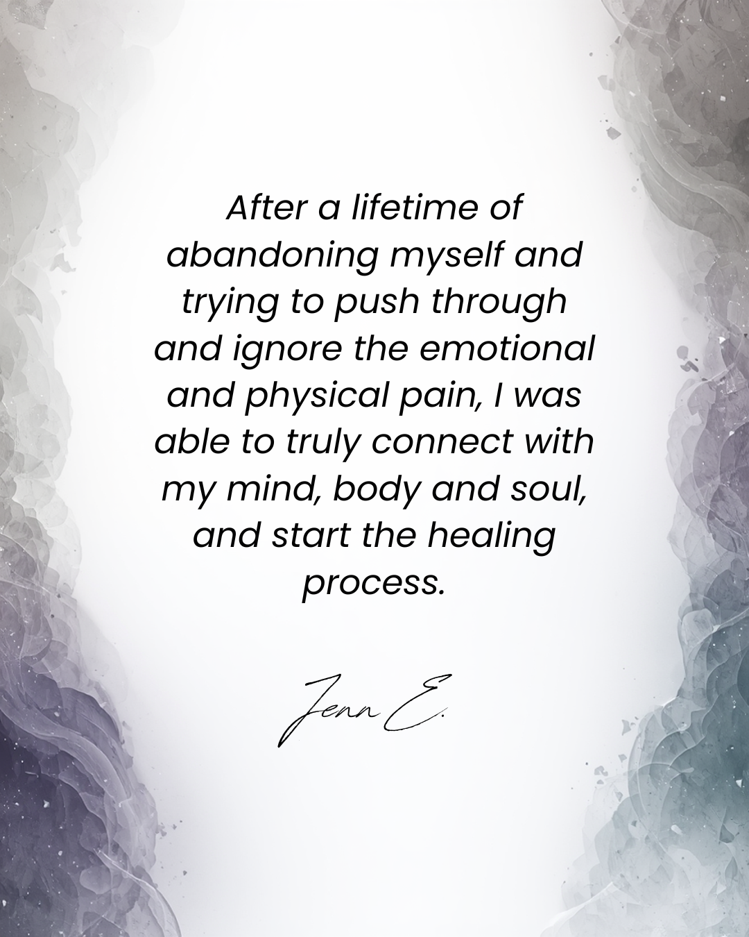 Inspirational quote on healing, with abstract gray and purple watercolor background.