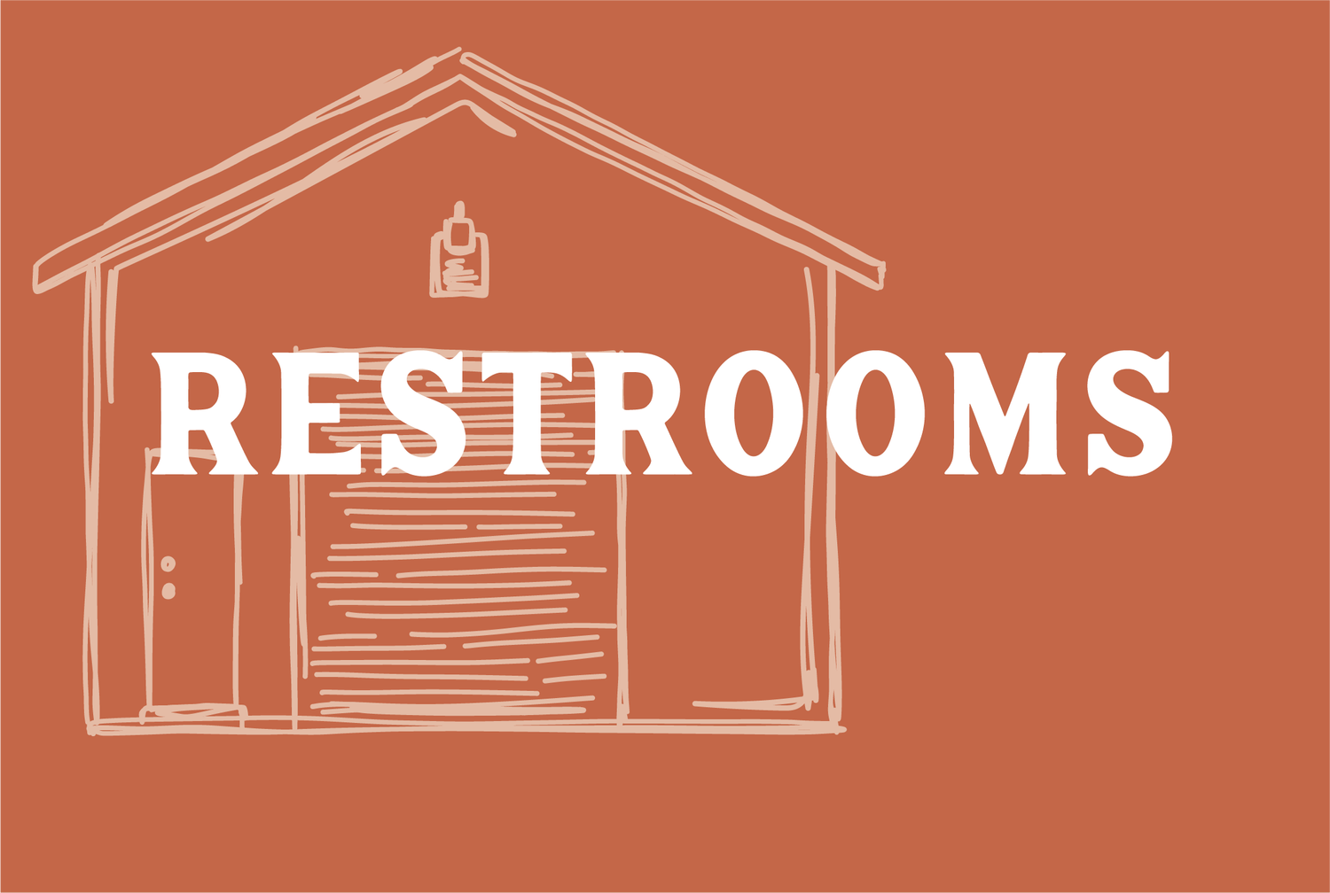 Illustration of a restroom sign with a hand-drawn building outline and the word 'RESTROOMS' in large white letters.