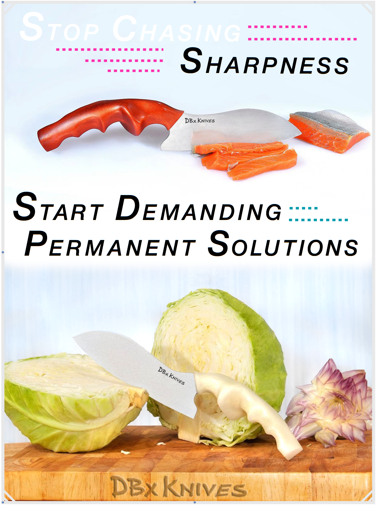 An advertisement showing a kitchen knife cutting through salmon, cabbage, and garlic, with text advocating to 'Stop Chasing Sharpness and Start Demanding Permanent Solutions'.