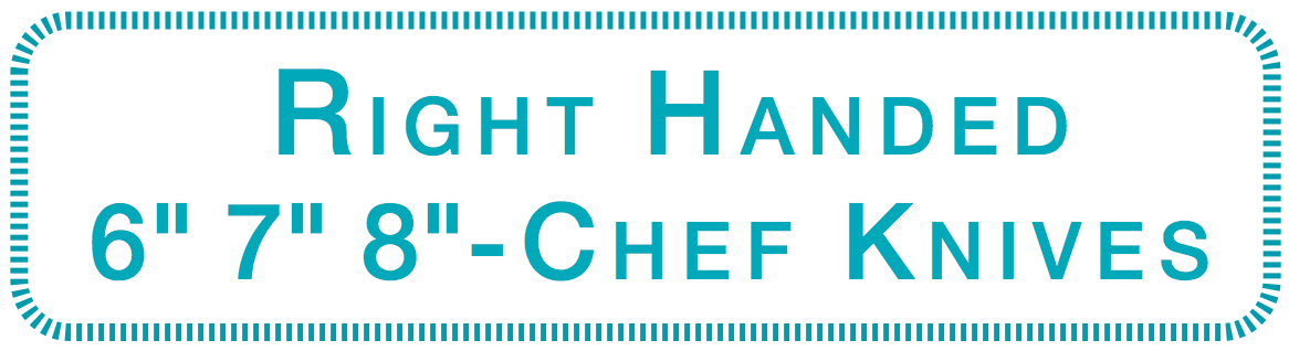 DBx Knives right-handed chef knife collection — 6, 7 and 8-inch hand-optimized asymmetrical handles, sized-to-fit from 14 right-hand variants. Made in the USA.