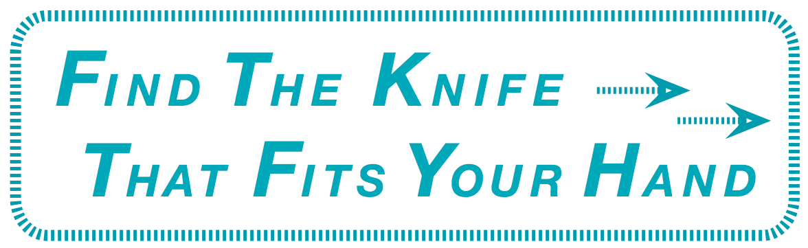 Button linking to DBx Knives shop — find the custom sized-to-fit chef knife that fits your hand from 14 handle size variants, available for left and right-handed users, Made in the USA.