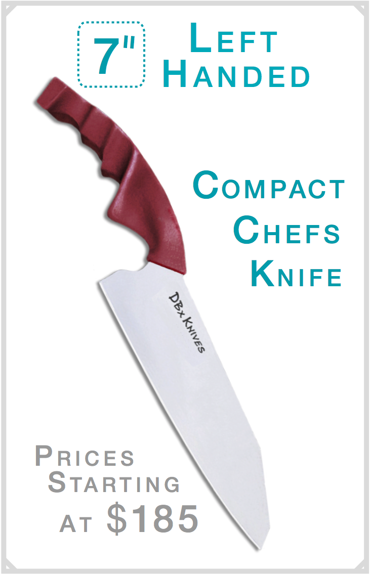 DBx Knives 7-inch left-handed Compact Chef Knife. Asymmetrical hand-optimized handle, sized-to-fit from 14 left-hand variants. Available in red, black or blue. Crafted in the USA with Global Materials. Prices starting at $185.
