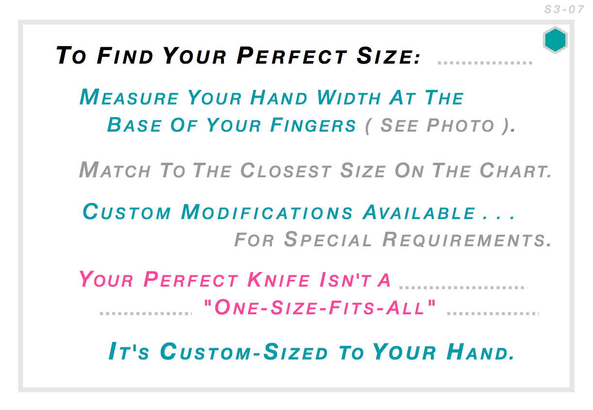 Find your perfect DBx handle size — measure hand width at the base of your fingers and match to the chart. Custom modifications available for special requirements. Your knife is custom-sized to your hand, not one-size-fits-all.