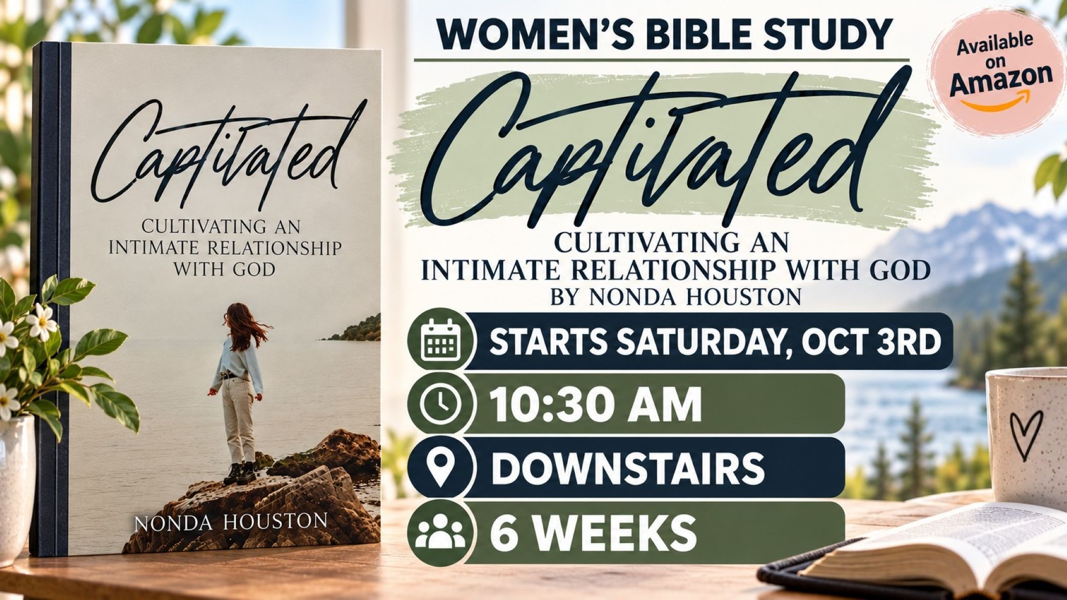 Captivated - Women's Bible Study Week 2