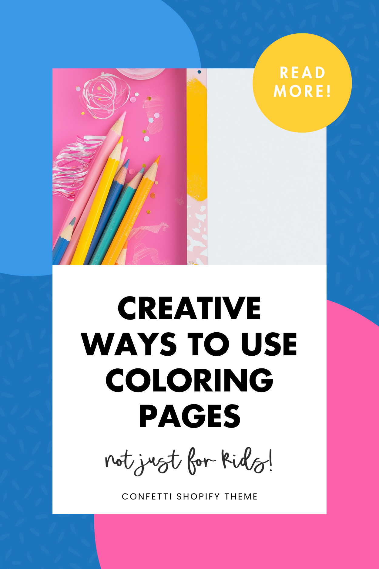 Creative Ways To Use Coloring Pages