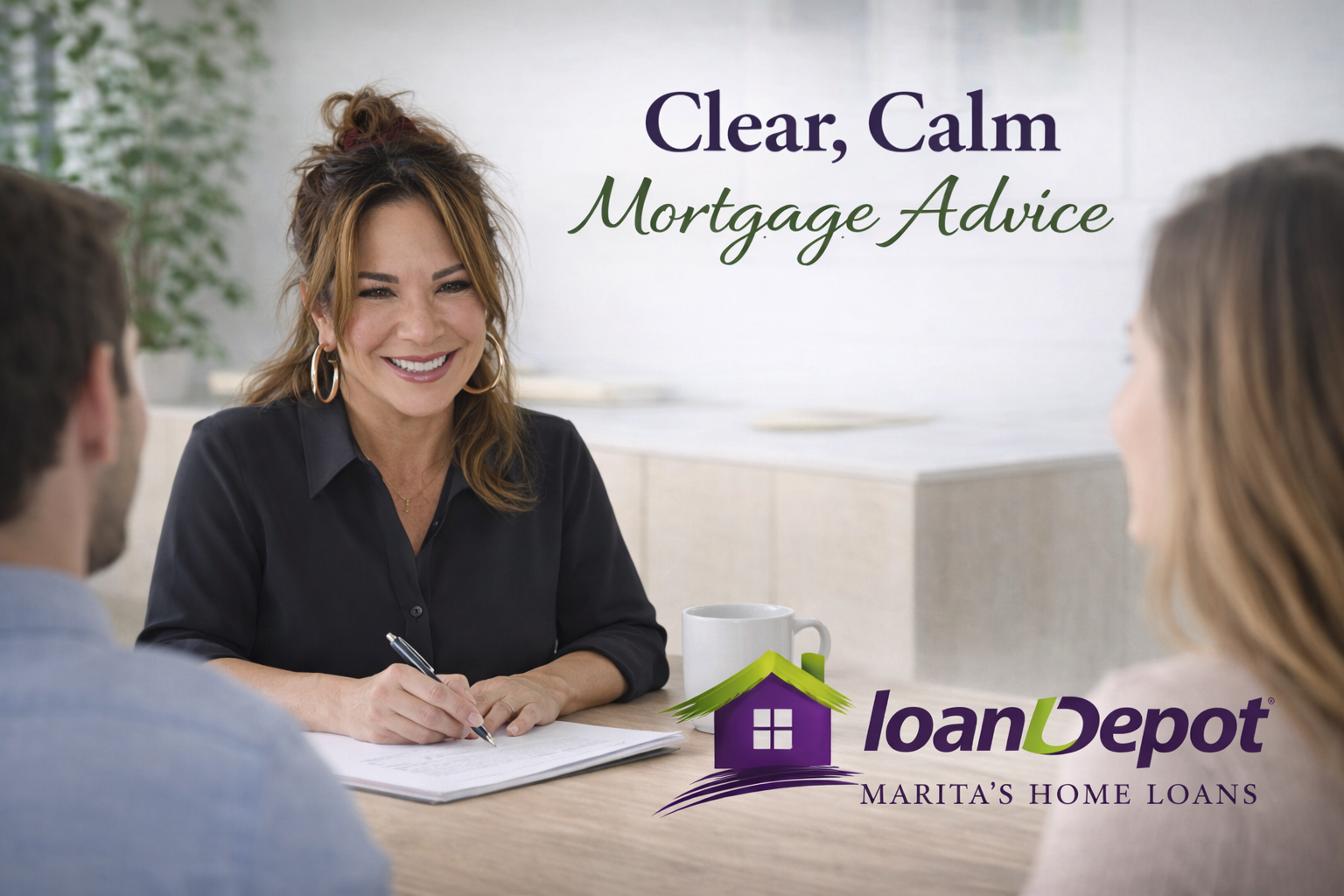 A woman in a black shirt sitting at a table with two other people, smiling, holding a pen, in a bright room. Text reads 'Clear, Calm Mortgage Advice' and a logo for LoanDepot with a house icon and the words 'Marita's Home Loans'.