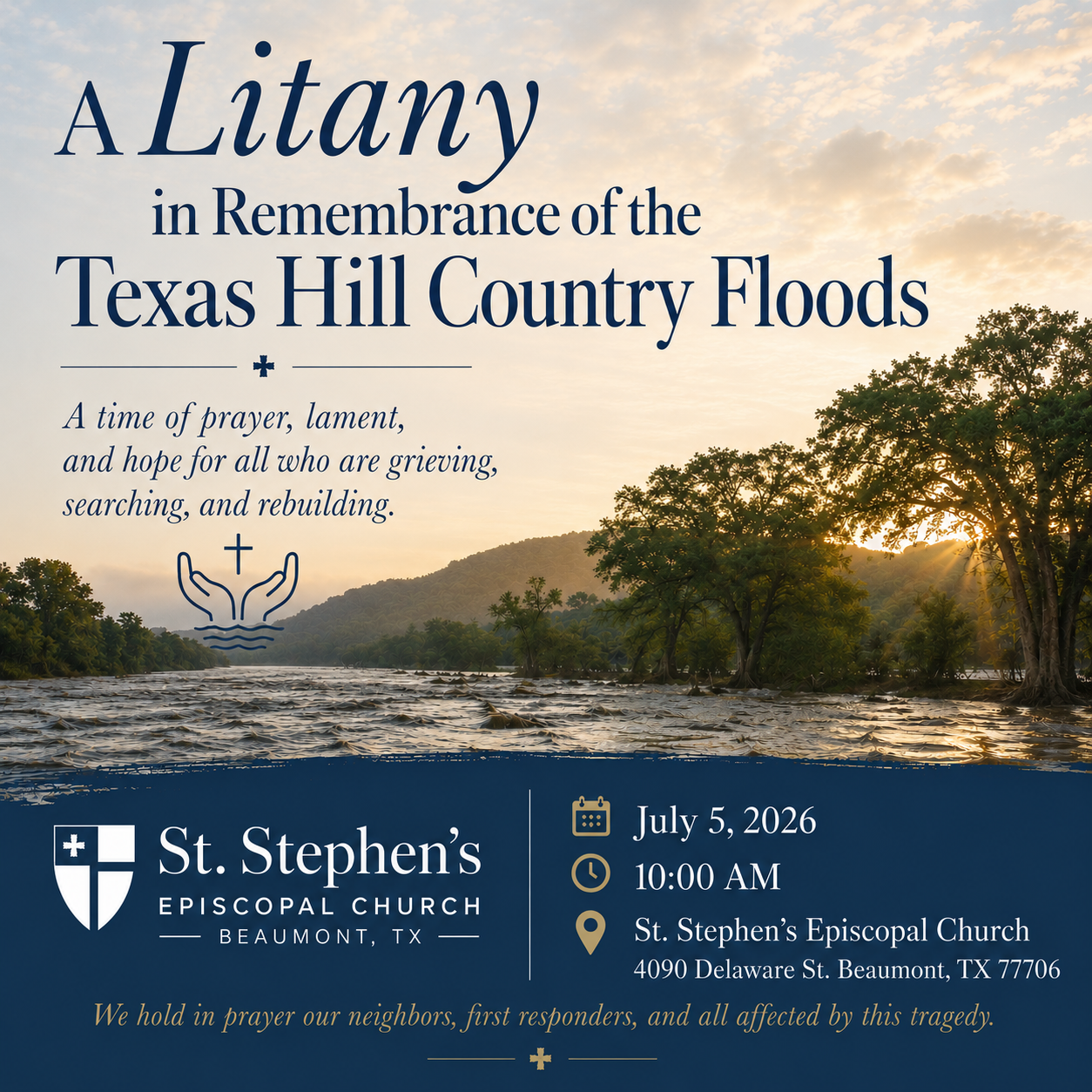 Flyer for an event titled 'A Litany in Remembrance of the Texas Hill Country Floods' hosted by St. Stephen's Episcopal Church in Beaumont, Texas, scheduled for July 5, 2026, at 10:00 AM. The background features a river scene with trees and hills at sunset.