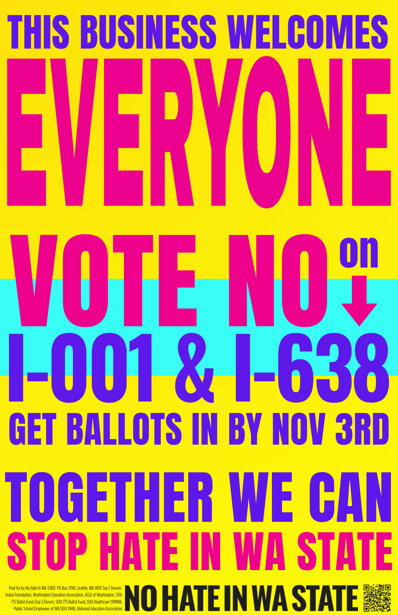 Colorful political campaign poster urging everyone to vote No on Washington state initiatives 1001 and 1638 by November 3, promoting No Hate in WA State.