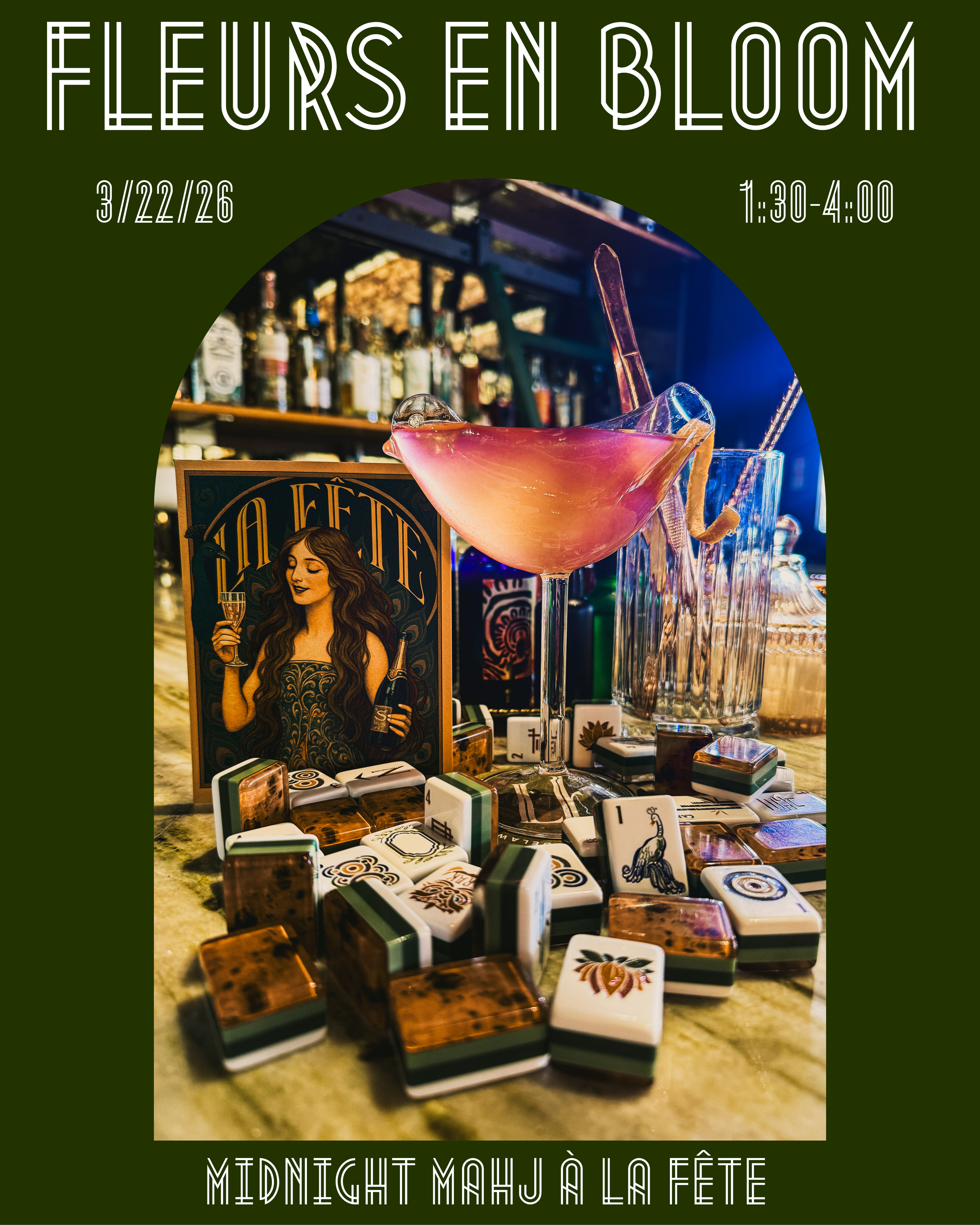 Fleurs en Bloom: Midnight Mahj à La Fête- March 22, 2026 (1:30-4pm)