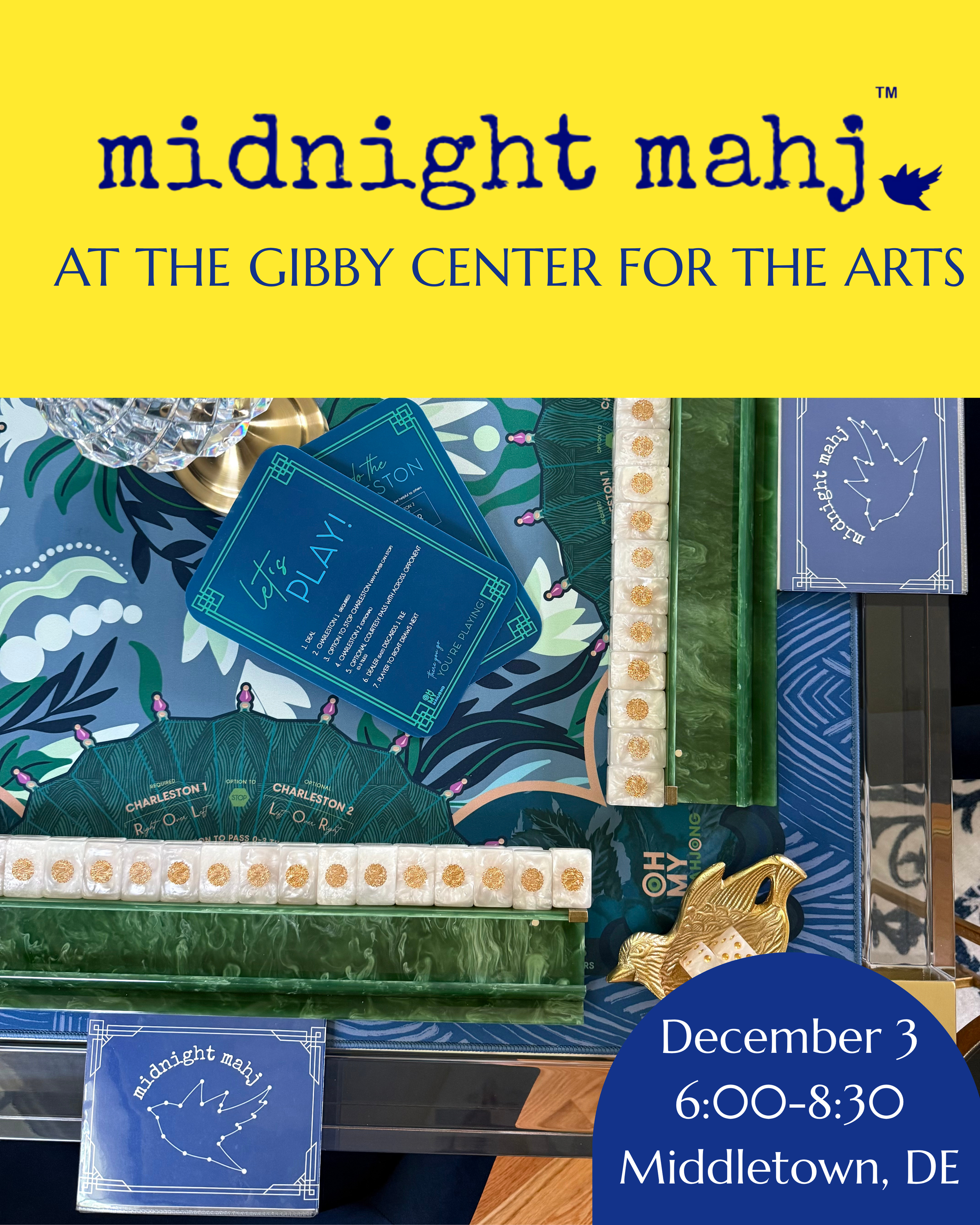 Midnight Mahj x The Gibby Center for the Arts- Thursday, December 3, 2026 - 6:00-8:30 pm