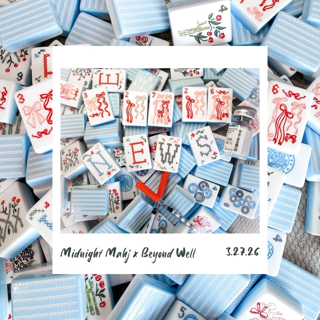 Midnight Mahj x Beyond Well: She Plays. She Thrives.- March 27, 2026 (7:00-10:00 pm)