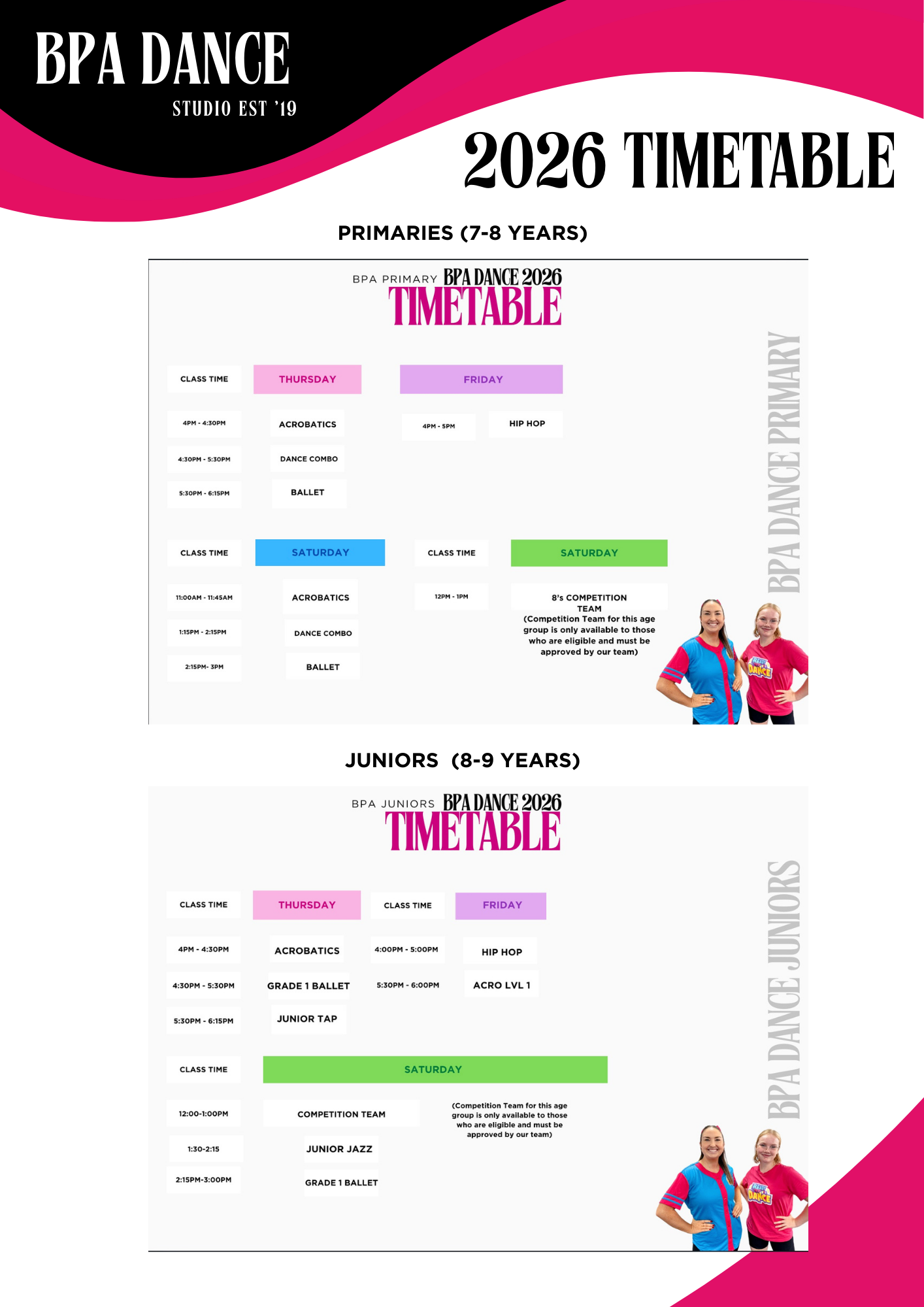 2026 ballet dance class timetable for primary (7-8 years) and juniors (8-9 years) at BPA Dance studio, with schedules for Thursday, Friday, and Saturday, including various dance styles and age categories, featuring two smiling young dancers in colorful outfits.