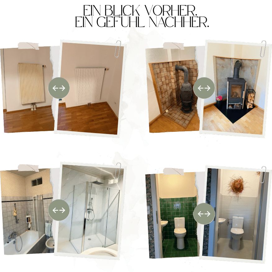 Vorher-Nachher-Collage mehrerer Renovierungsprojekte mit modernisiertem Heizkörper, Kaminofen, Badezimmer mit Dusche und neu gestaltetem WC als Beispiele für Interior Design und Raumgestaltung.
