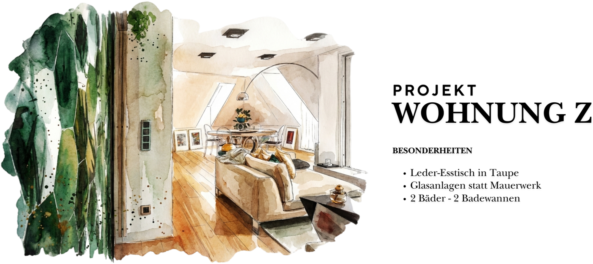 Aquarellillustration einer stilvoll gestalteten Wohnung mit offenem Wohn- und Essbereich, Holzboden, hellen Möbeln, Glasflächen und großflächiger grüner Wandgestaltung.