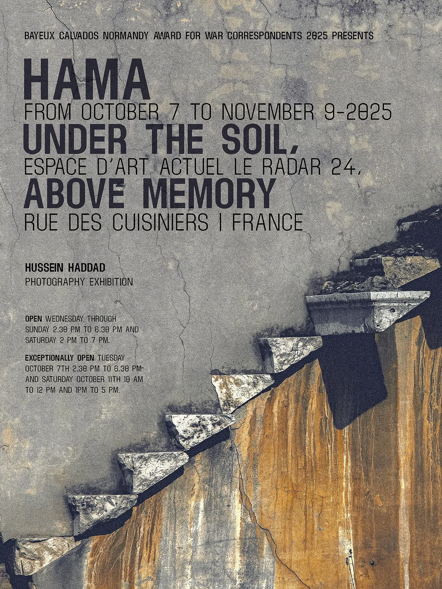 Poster advertising an art exhibition titled 'Under the Soil, Above Memory' by Hussein Haddad at Espace d’art actuel Le Radar, Rue des Cuisiniers, France, running from October 7 to November 9, 2025.